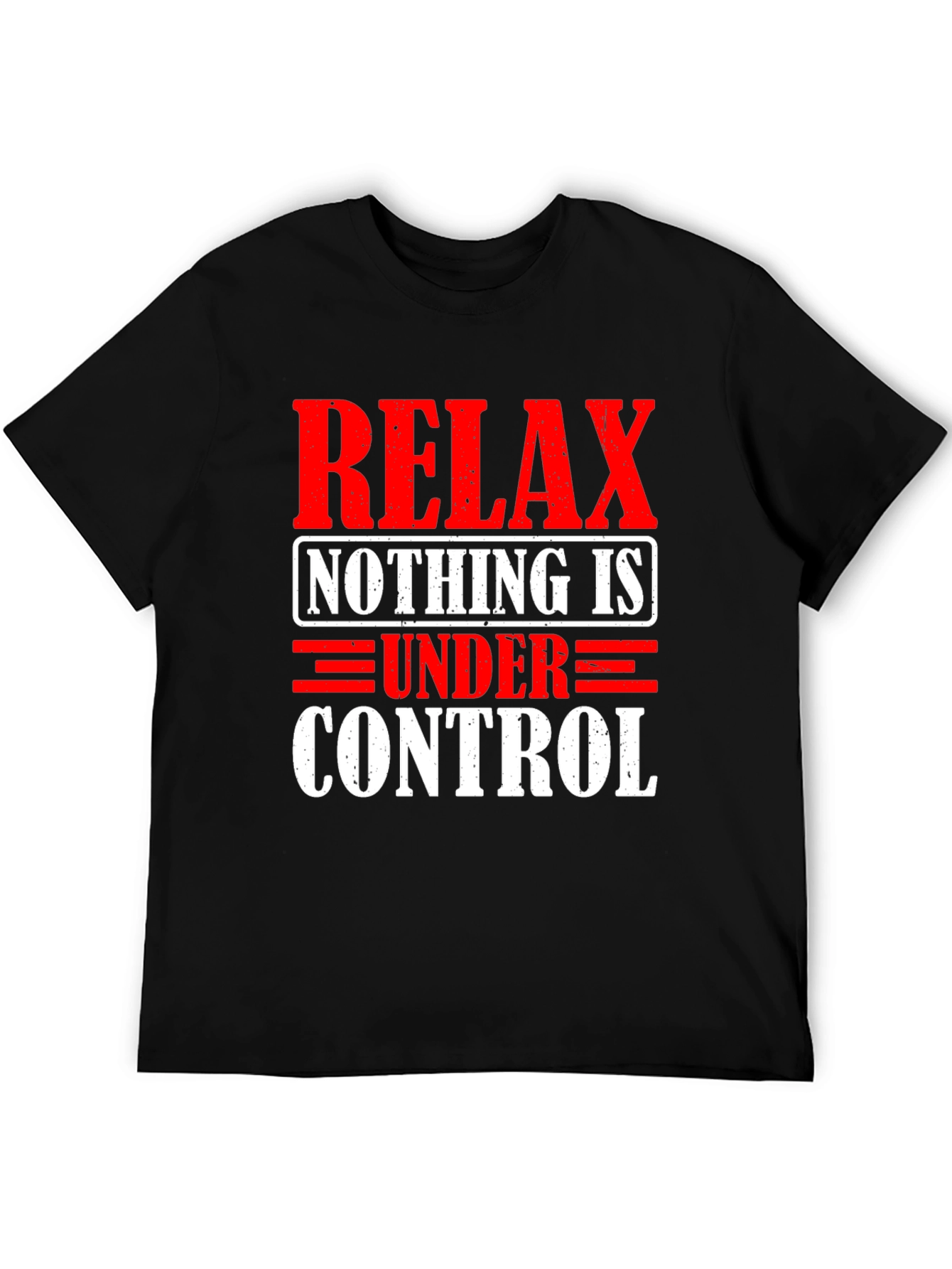 Black Relax Nothing is Under Control Graphic T-Shirt view 5