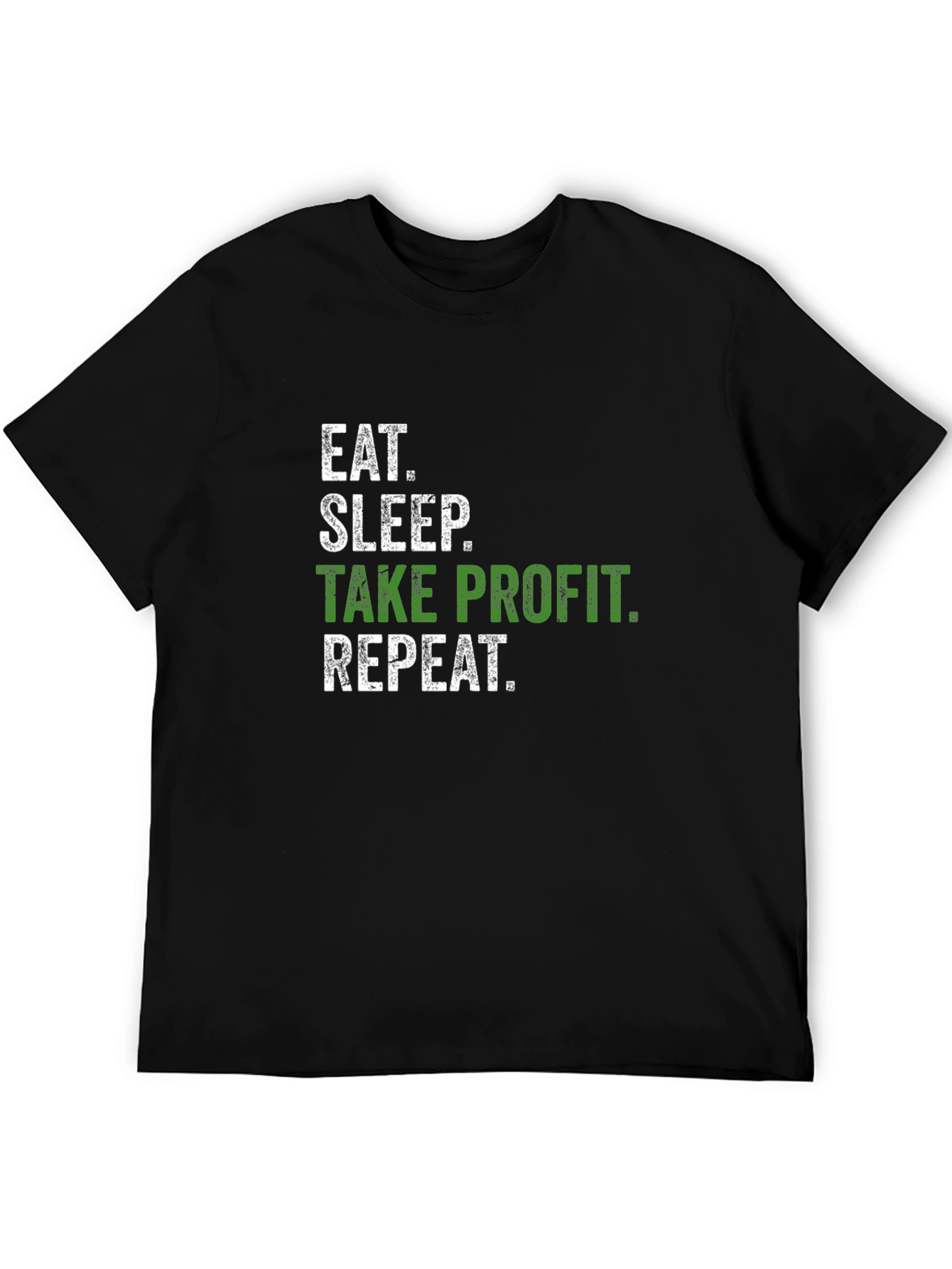 Black Eat Sleep Take Profit Repeat Black T-Shirt view 5