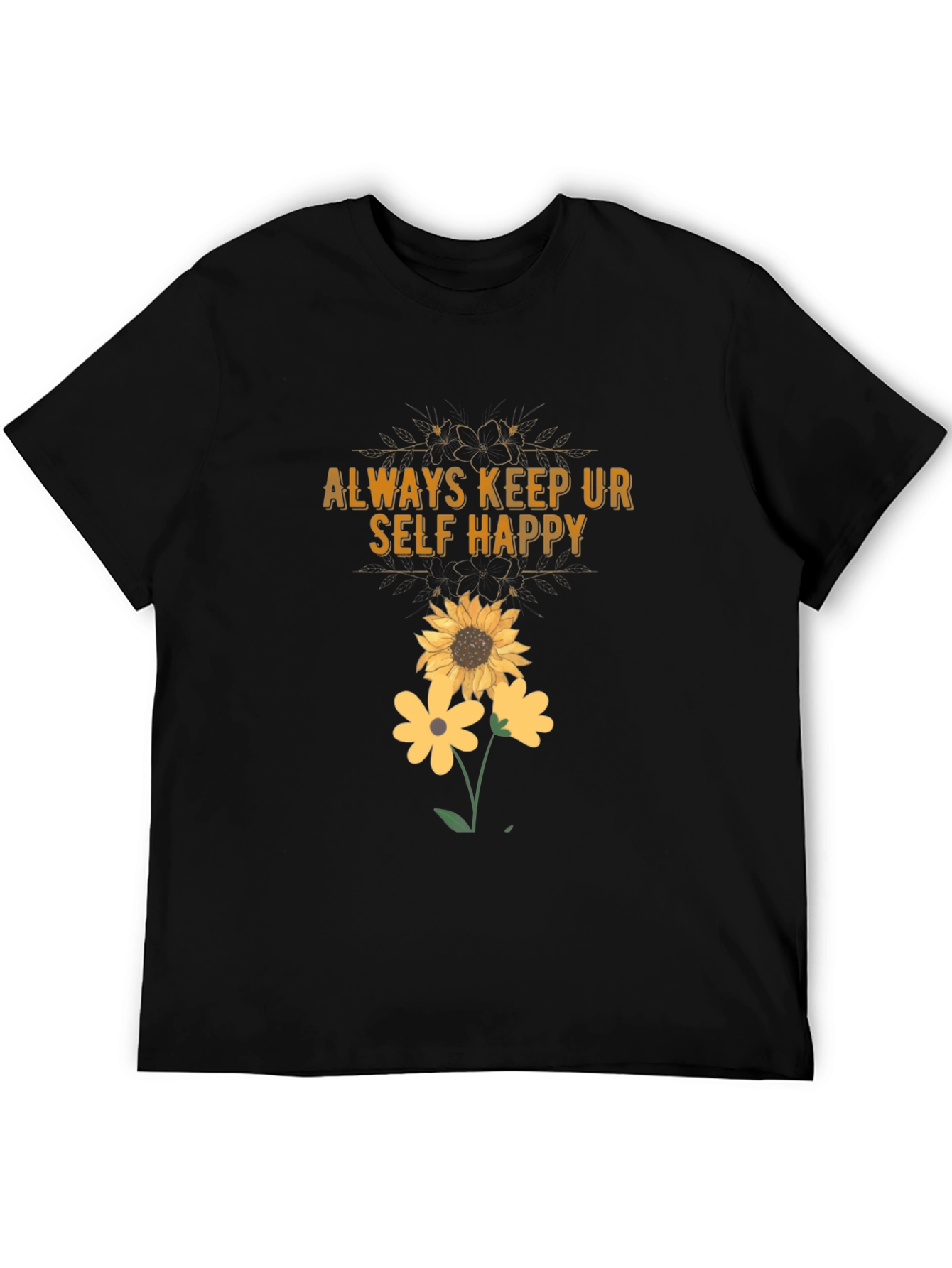 Black Always Keep Ur Self Happy T-Shirt Sunflower Graphic Tee view 5