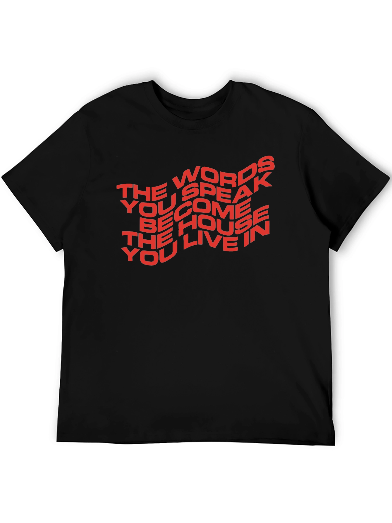 Black Motivational T-Shirt: The Words You Speak view 5