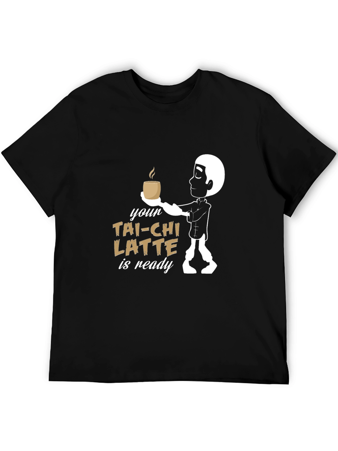 Black Your Tai-Chi Latte is Ready T-Shirt view 5