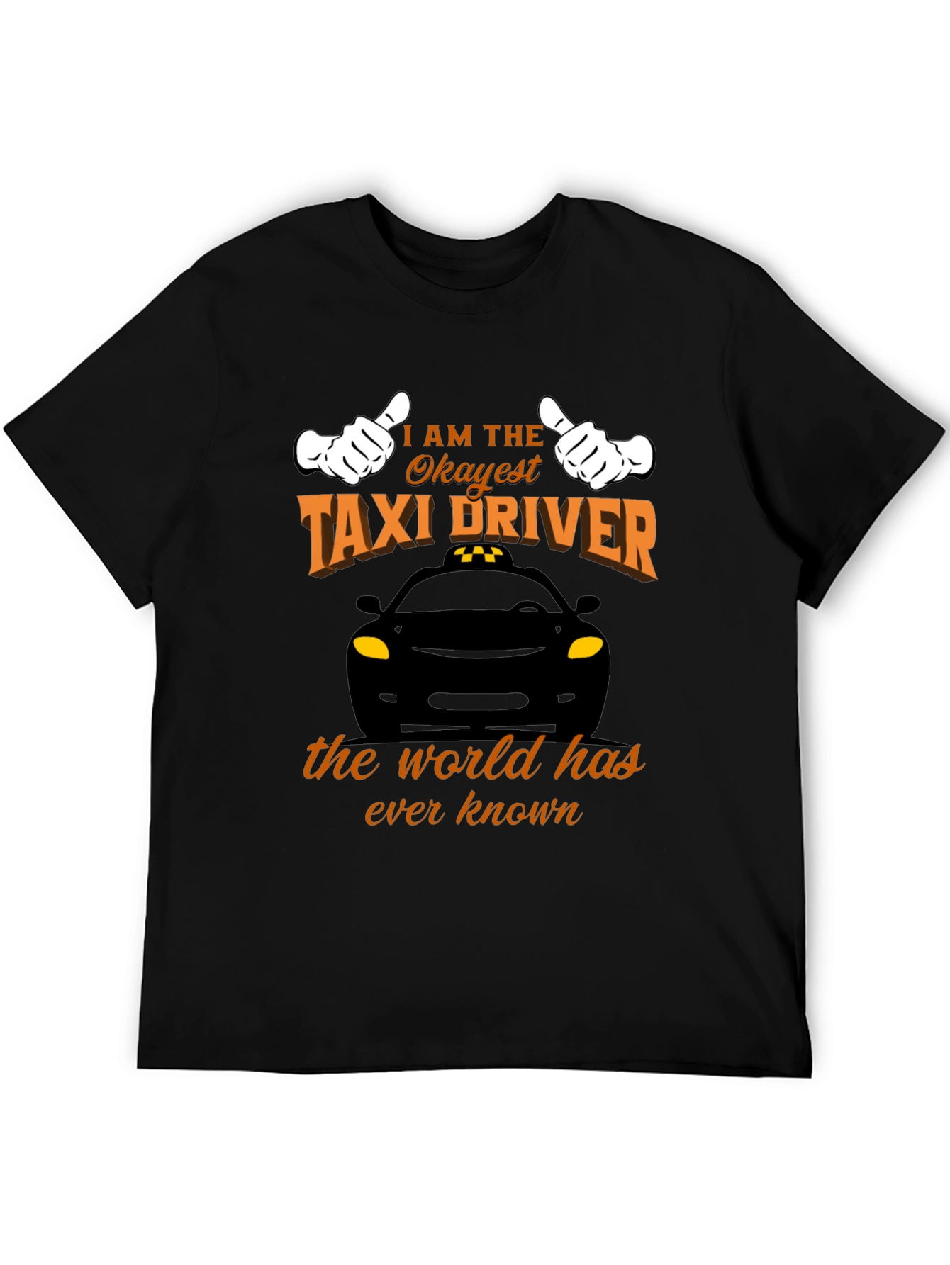 Black Okayest Taxi Driver T-Shirt - Funny Car Humor Tee view 5