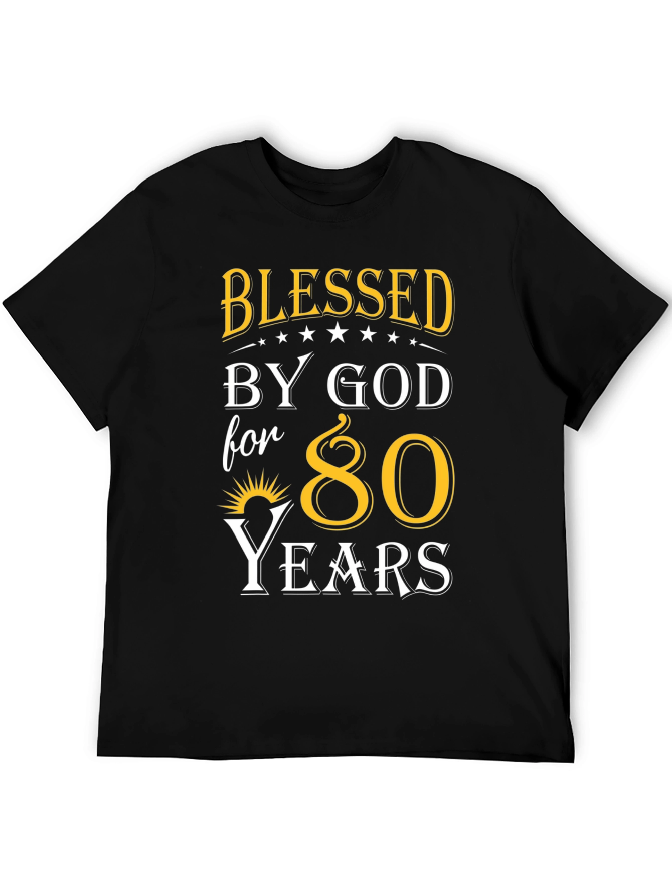 Black Blessed by God 80 Years T-Shirt view 5