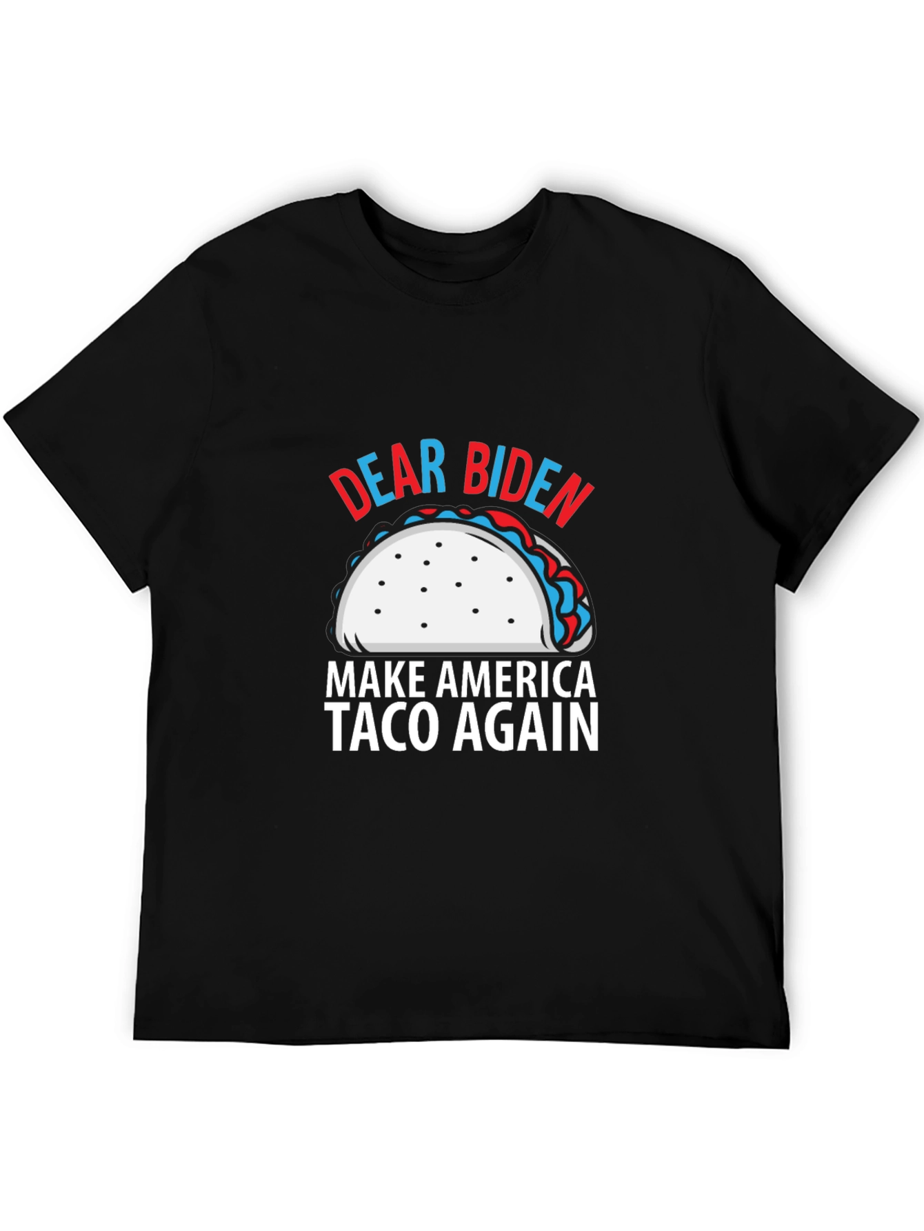 Black Dear Biden Make America Taco Again T-Shirt view 5