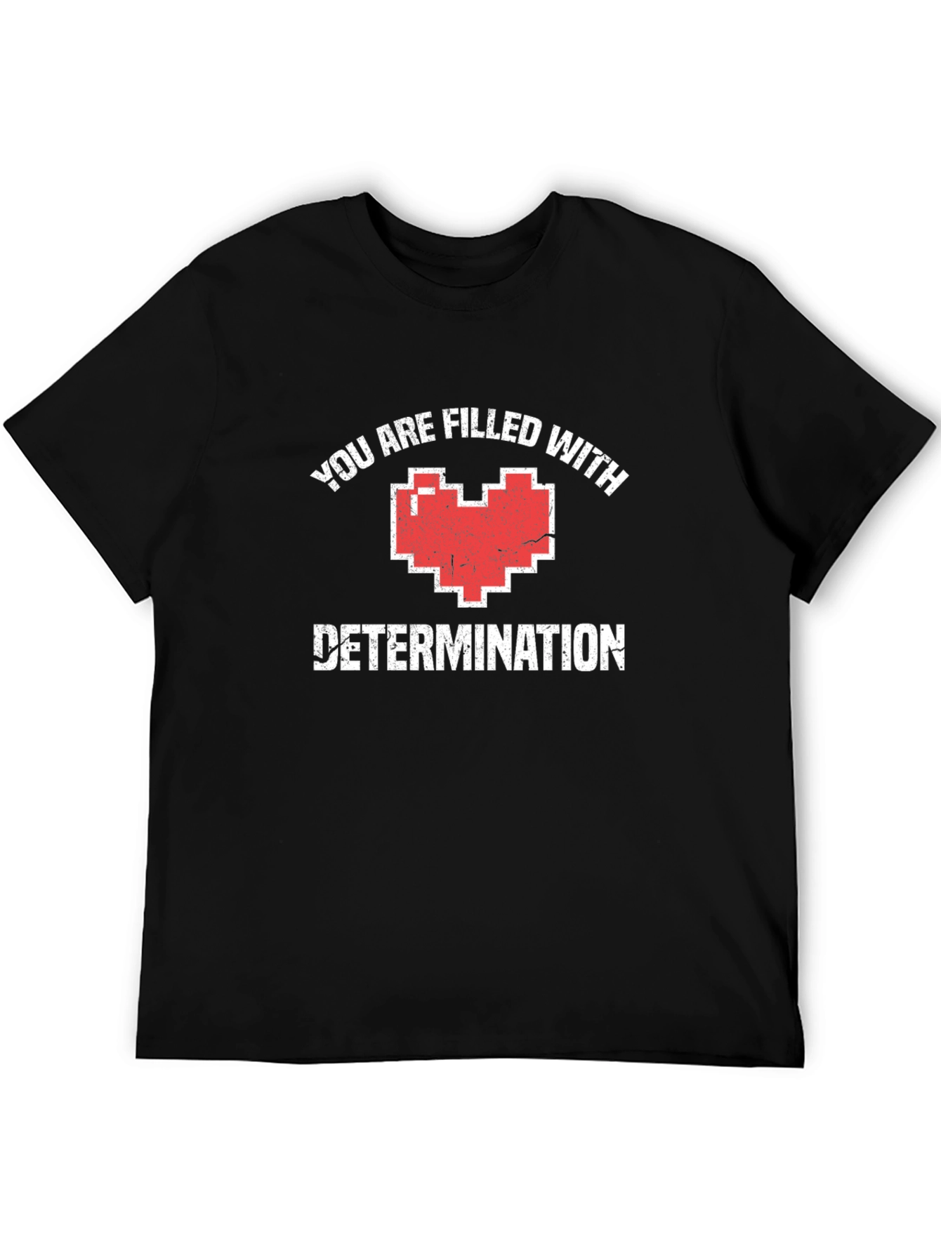 Black You Are Filled With Determination Graphic Tee view 5