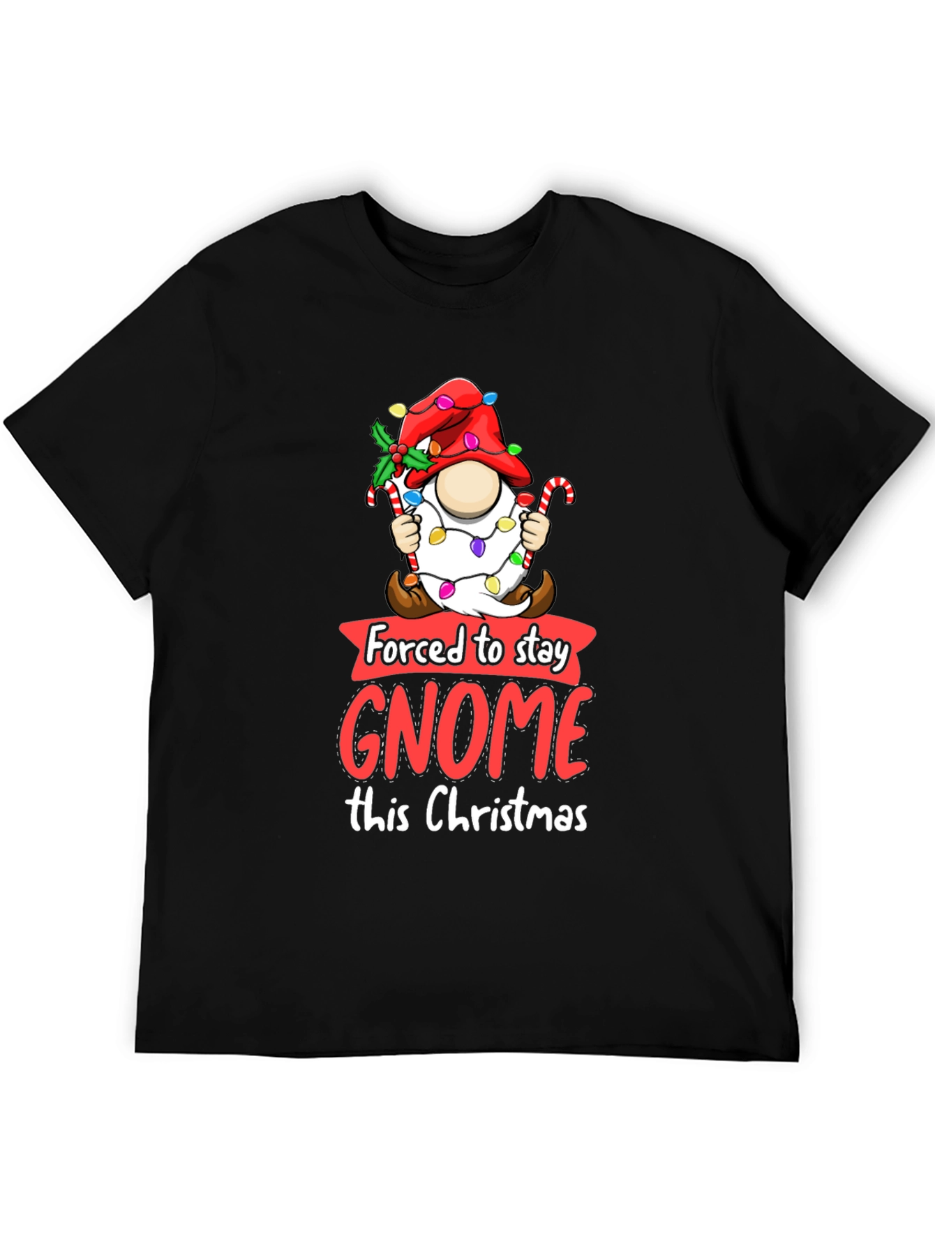 Forced to Stay Gnome This Christmas T-Shirt - 5