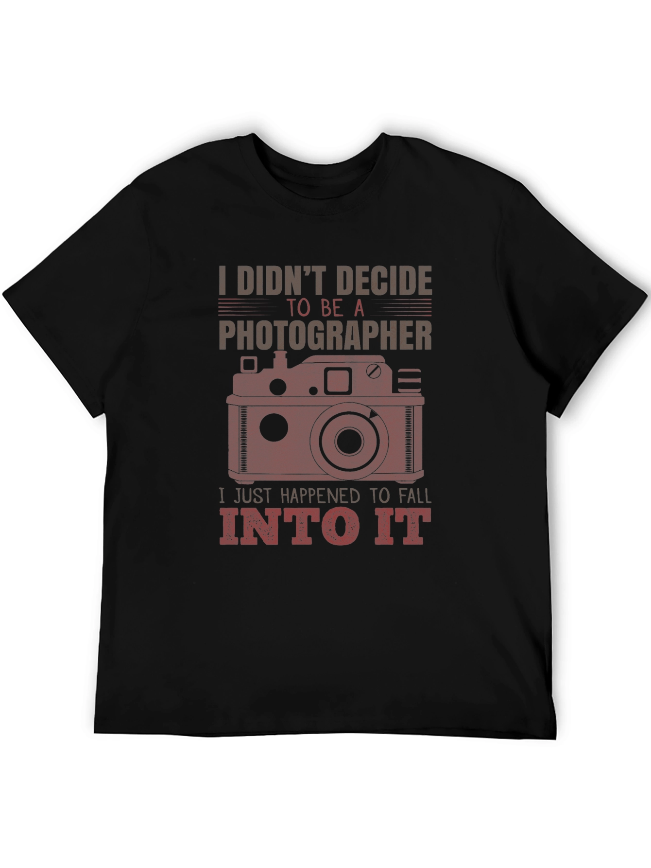Black Photographer Graphic Tee - I Didn't Decide, I Fell Into It view 5