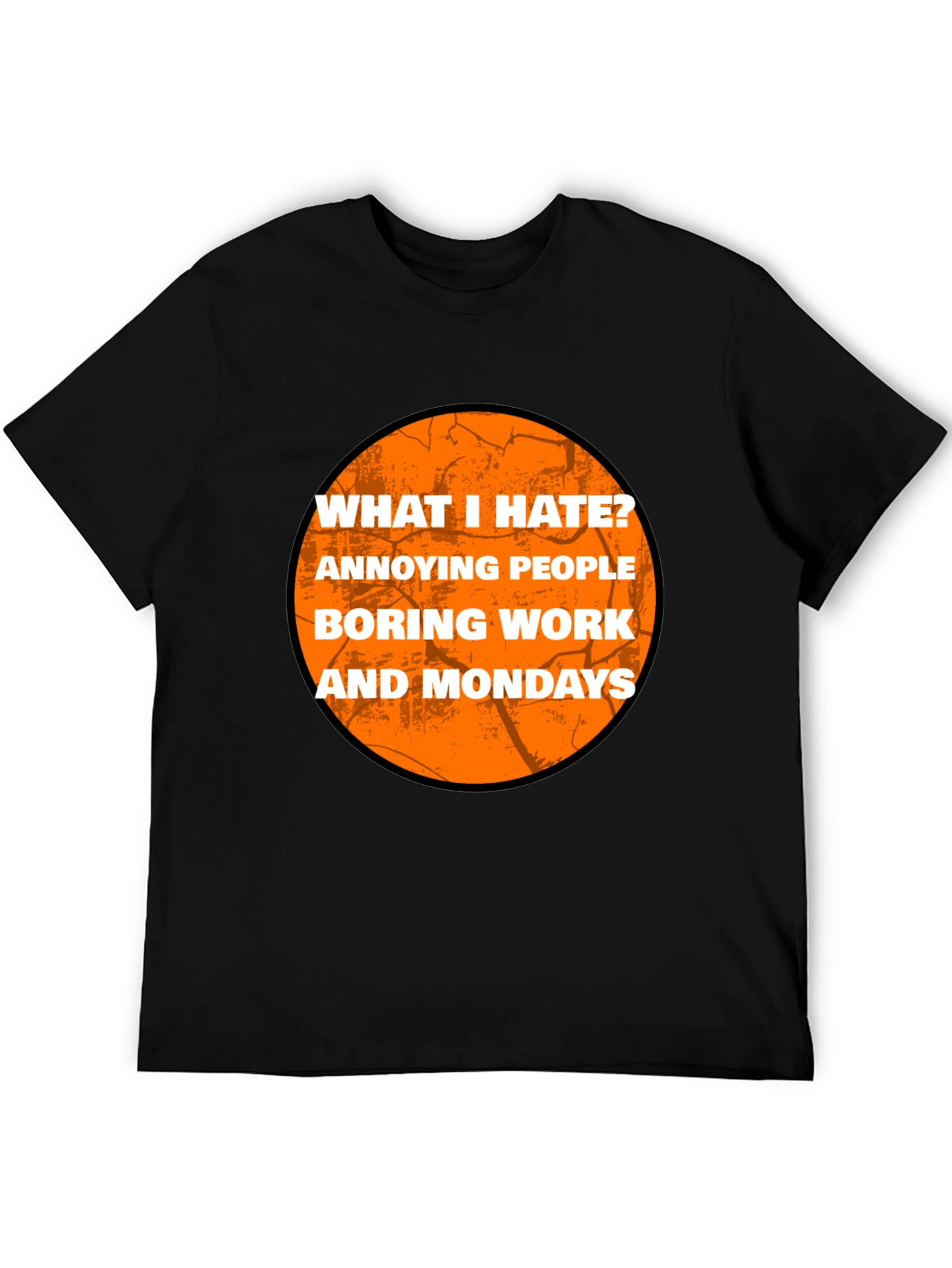 Black Humorous "What I Hate" Graphic T-Shirt view 5