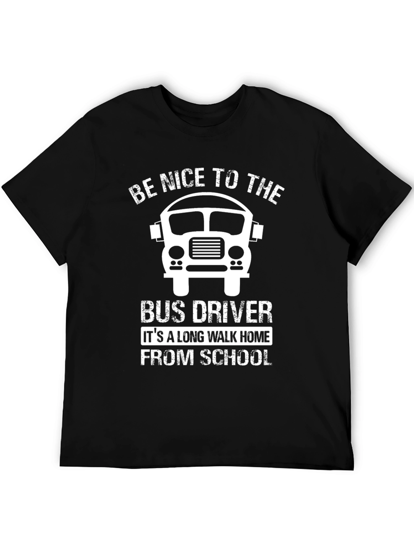 Black Be Nice To The Bus Driver T-Shirt view 5