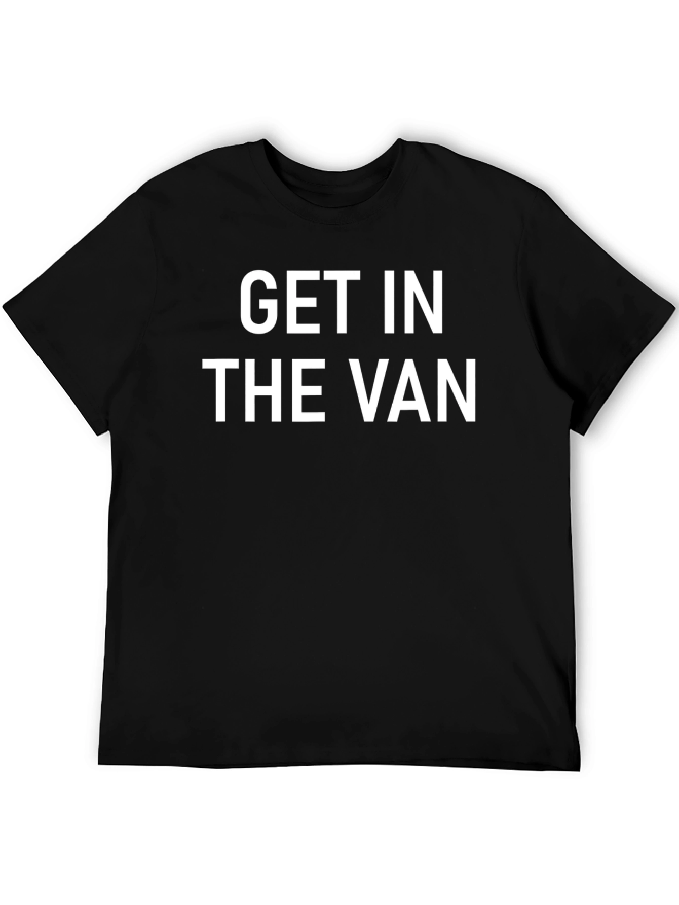 Black Get In The Van Graphic Tee - Funny Slogan T-Shirt view 5