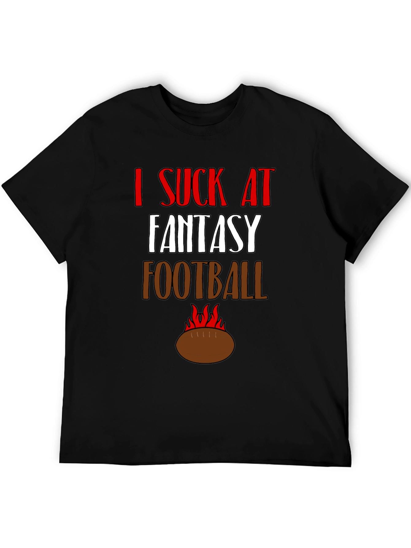 Black I Suck at Fantasy Football Graphic Tee view 5