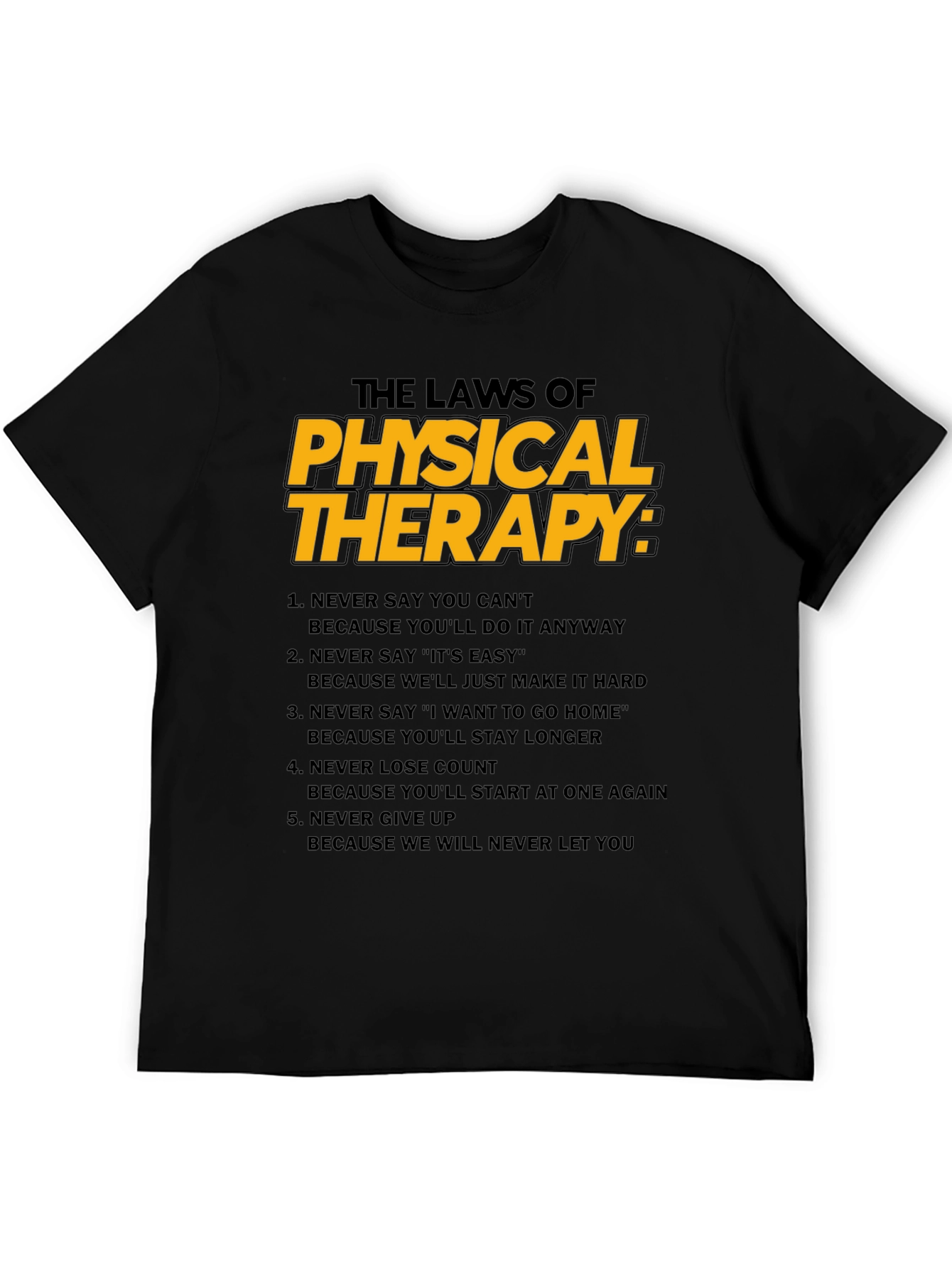 Black The Laws of Physical Therapy T-Shirt view 5