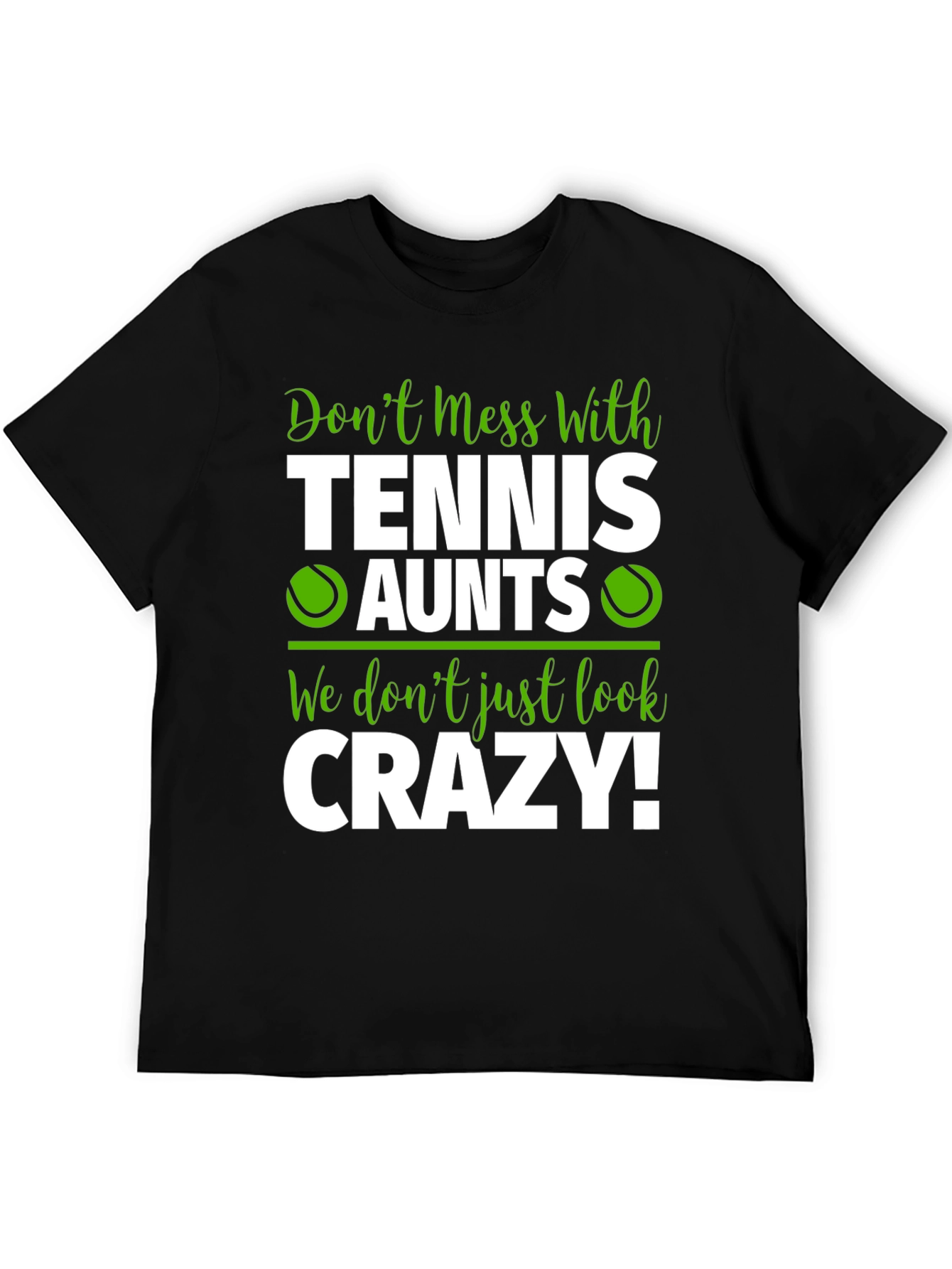 Black Tennis Aunts Graphic Tee - Don't Mess With Us! view 5