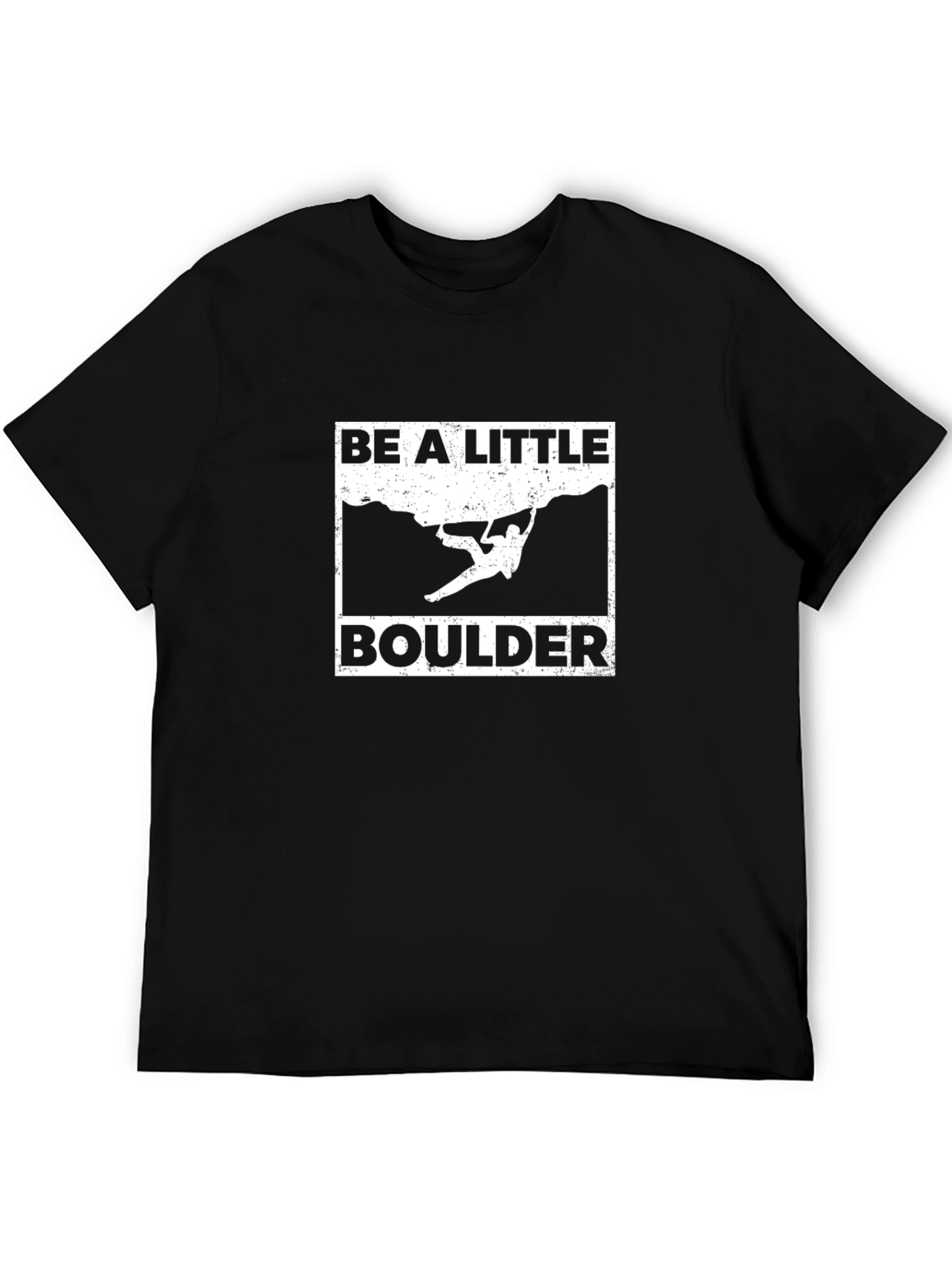 Black Be a Little Boulder T-Shirt - Rock Climbing view 5
