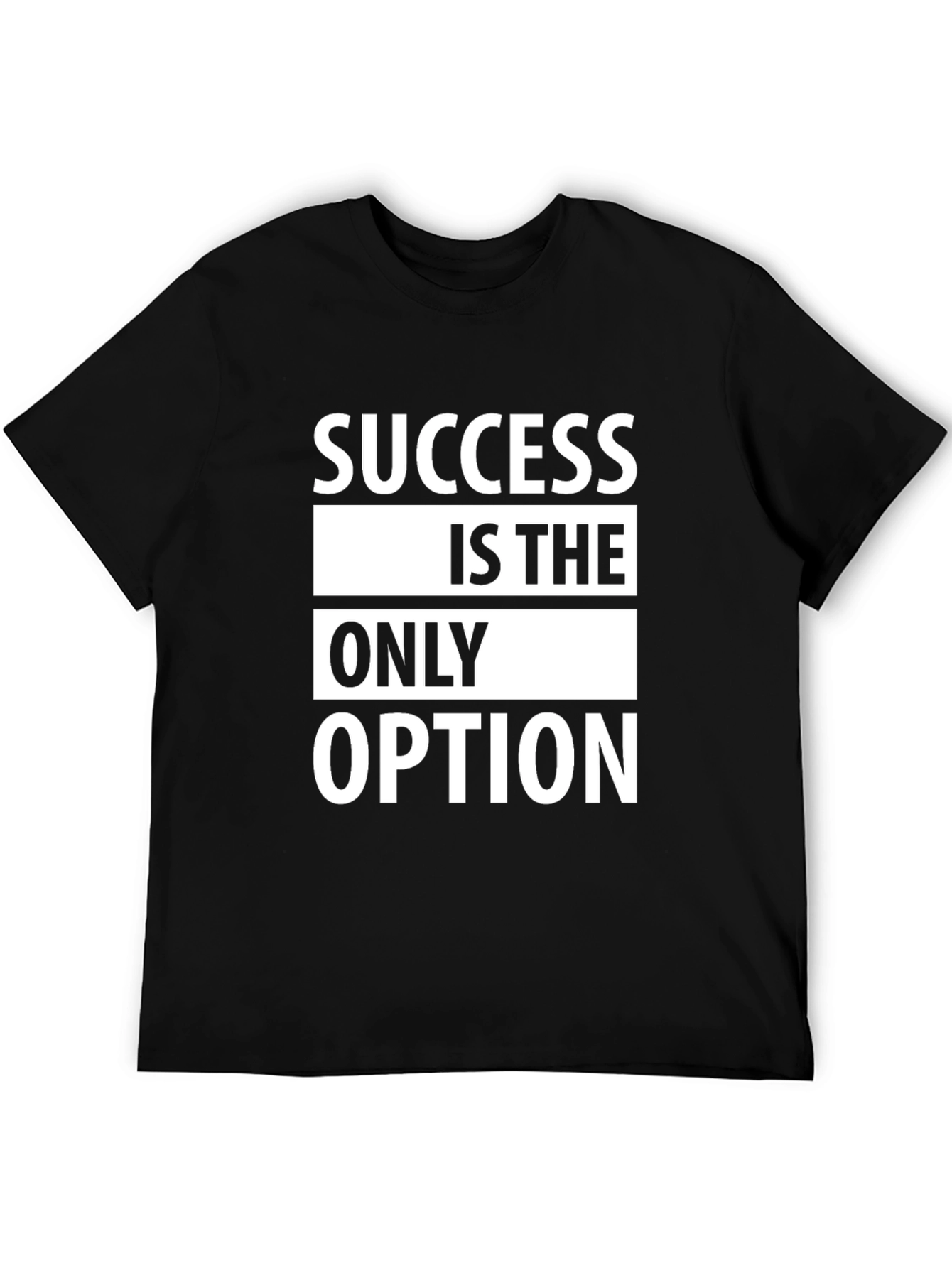 Black Success Is The Only Option T-Shirt view 5