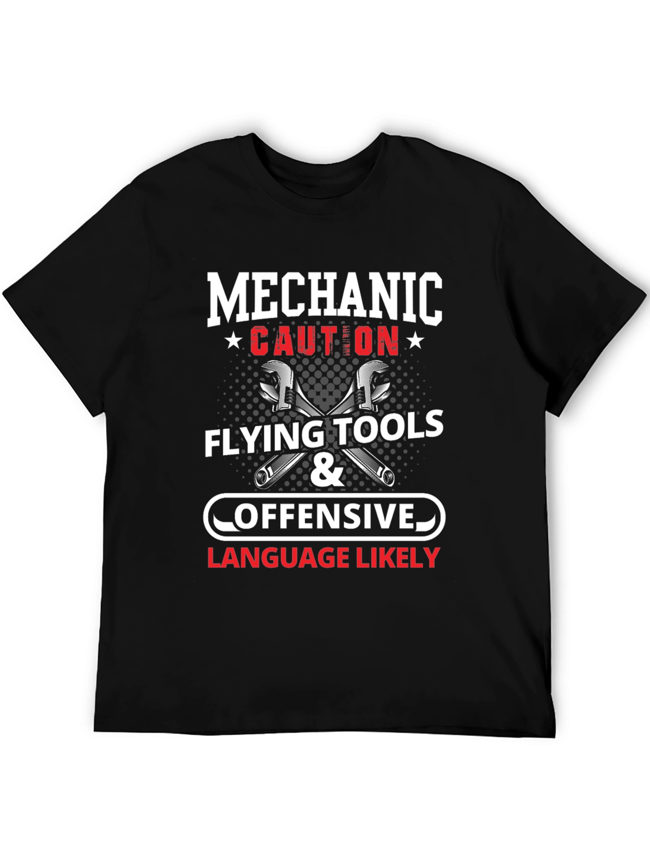Black Mechanic Caution Flying Tools & Offensive Language Likely T-Shirt view 5