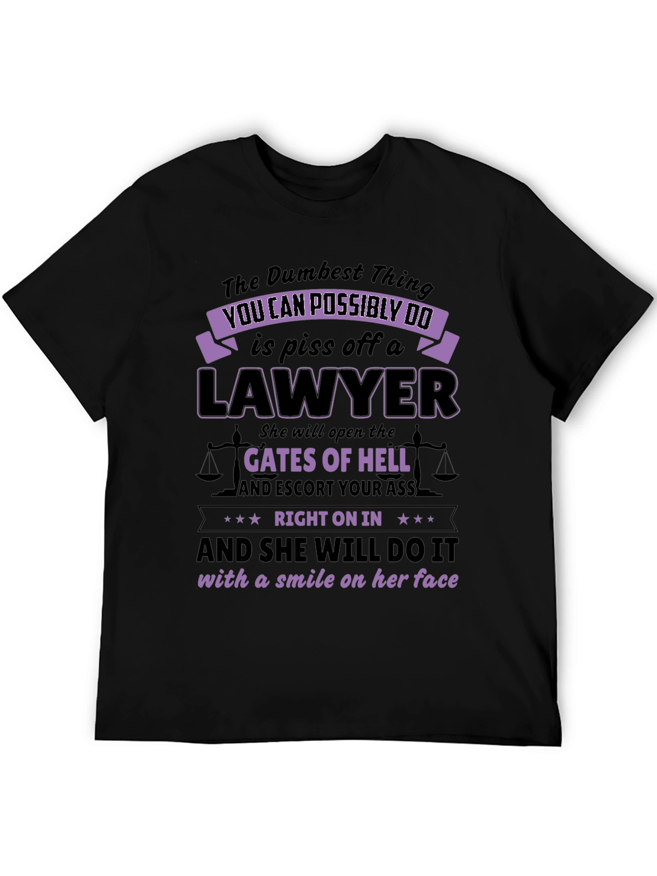 Black Piss Off a Lawyer Funny Graphic Tee view 5
