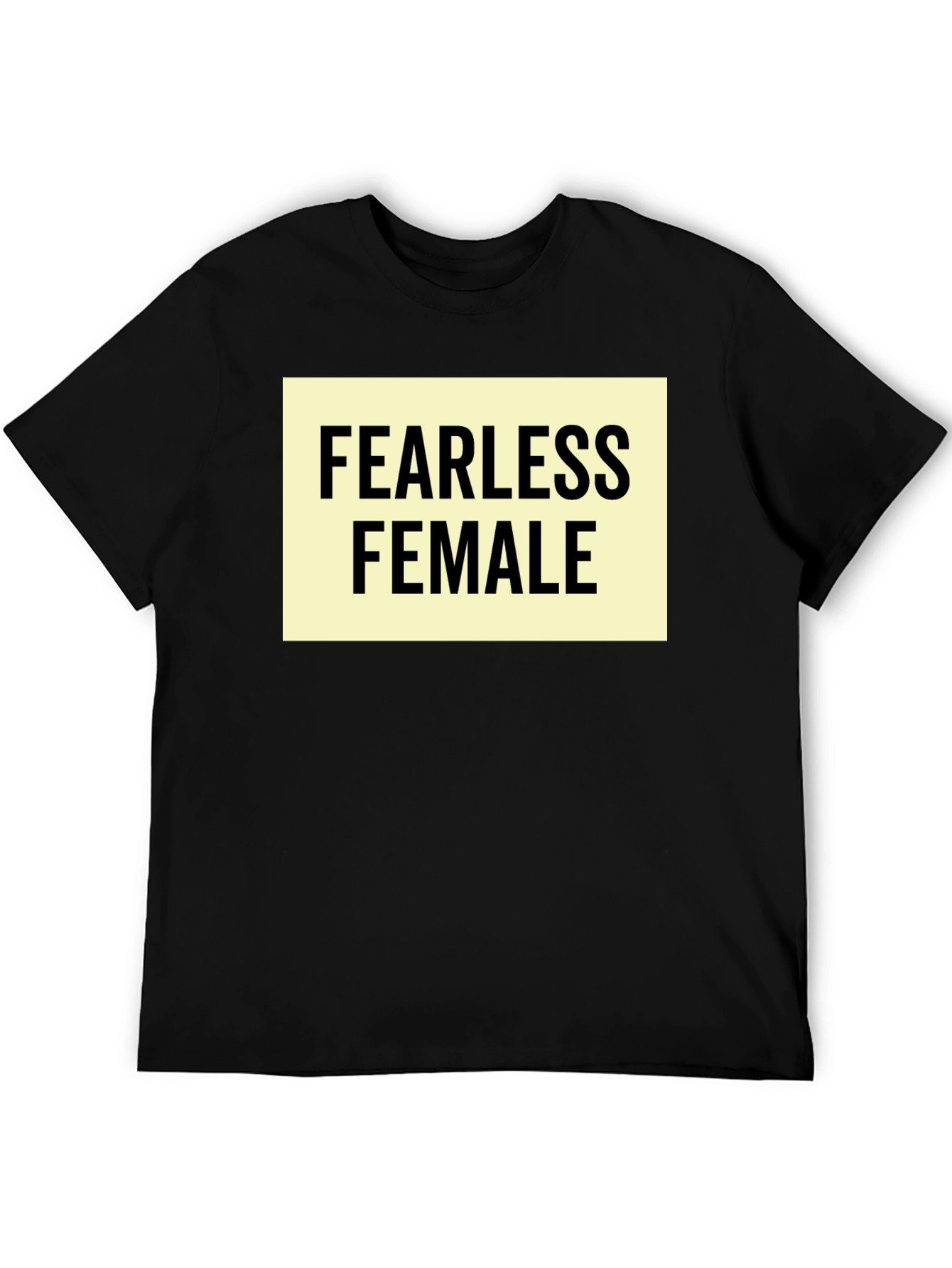 Black Fearless Female Graphic Tee - Empowering Women's Shirt view 5