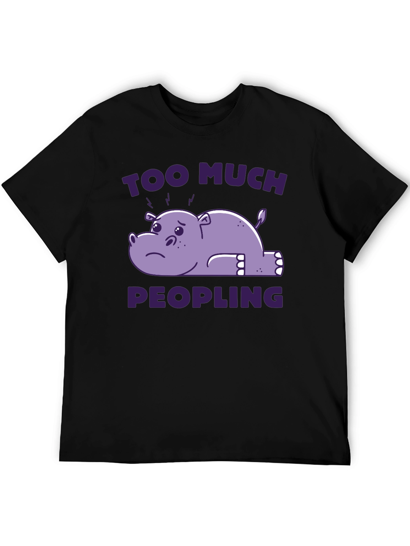 Black Too Much Peopling T-Shirt - Introvert Humor Tee view 5