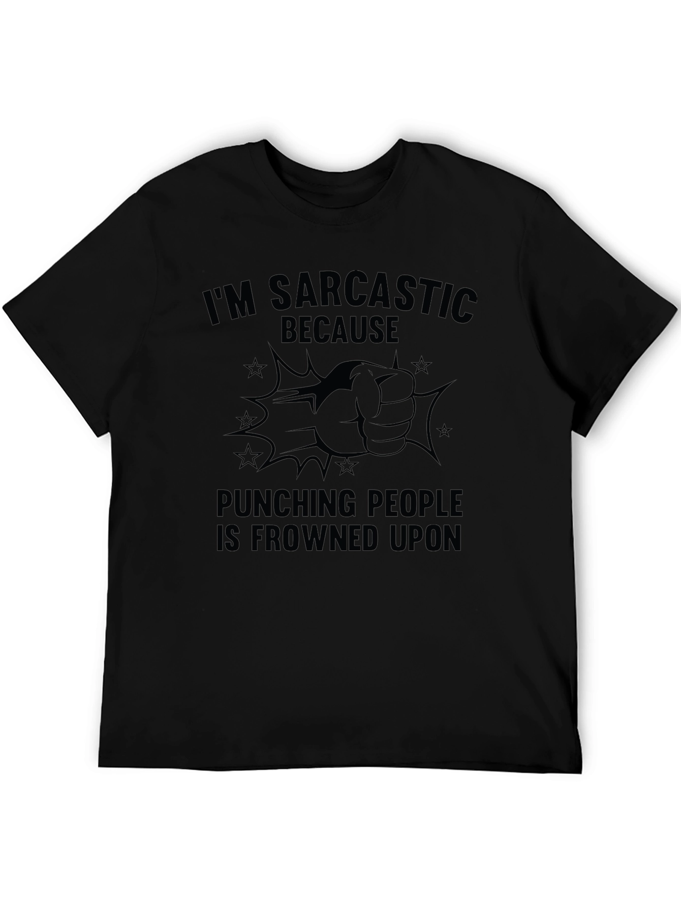 Black Sarcastic Punch Humor Graphic T-Shirt view 5