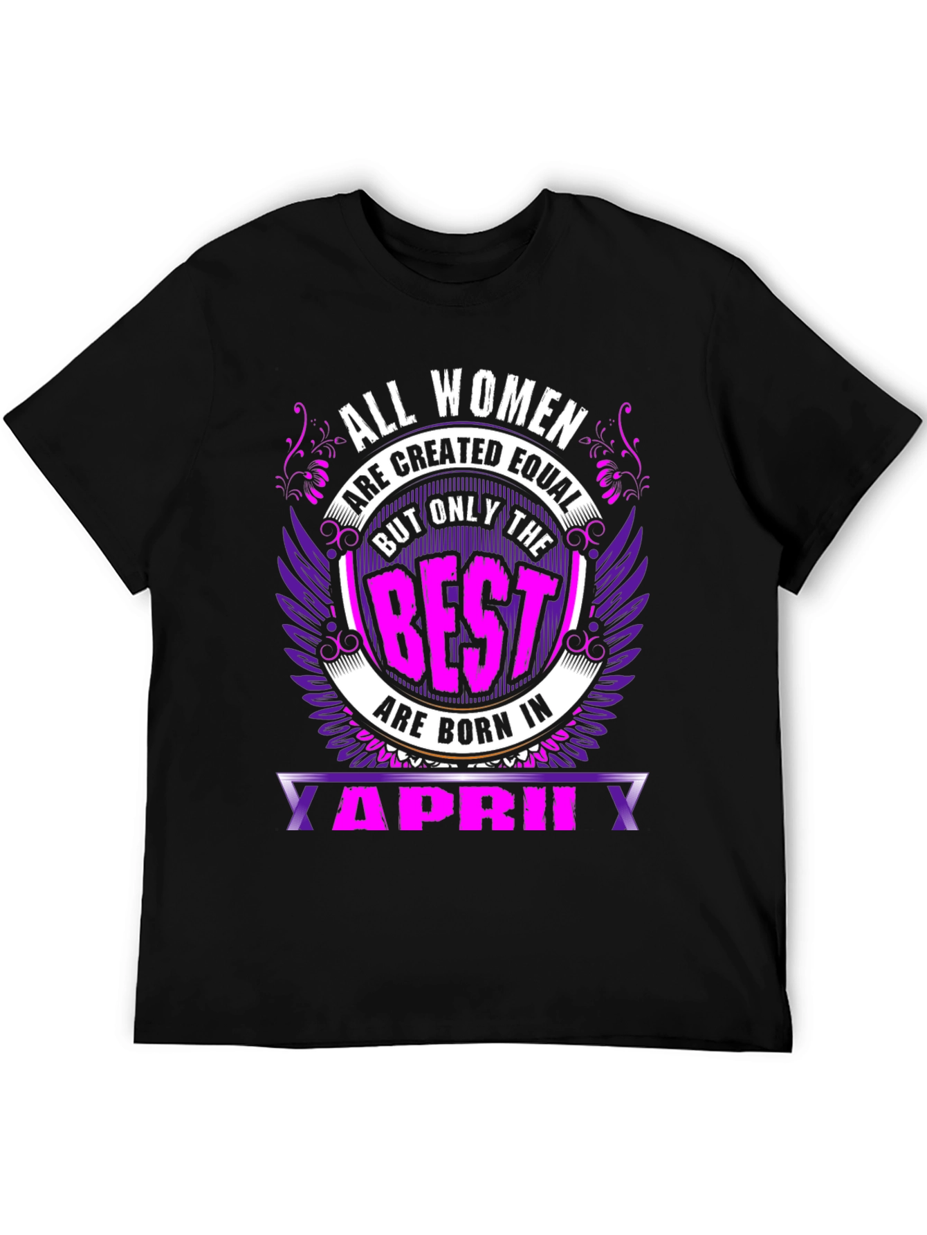 Black All Women are Created Equal April Birthday T-Shirt view 5