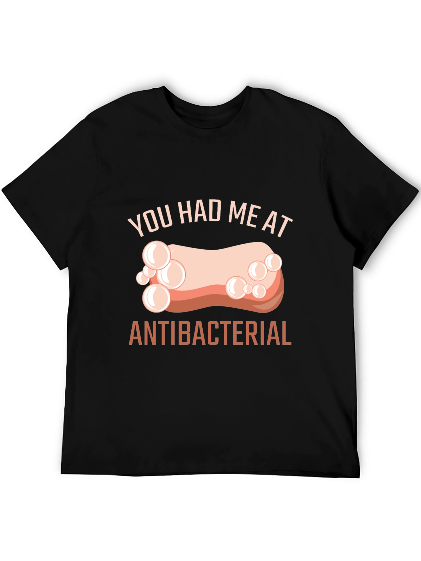 Black Antibacterial Soap Humor T-Shirt view 5