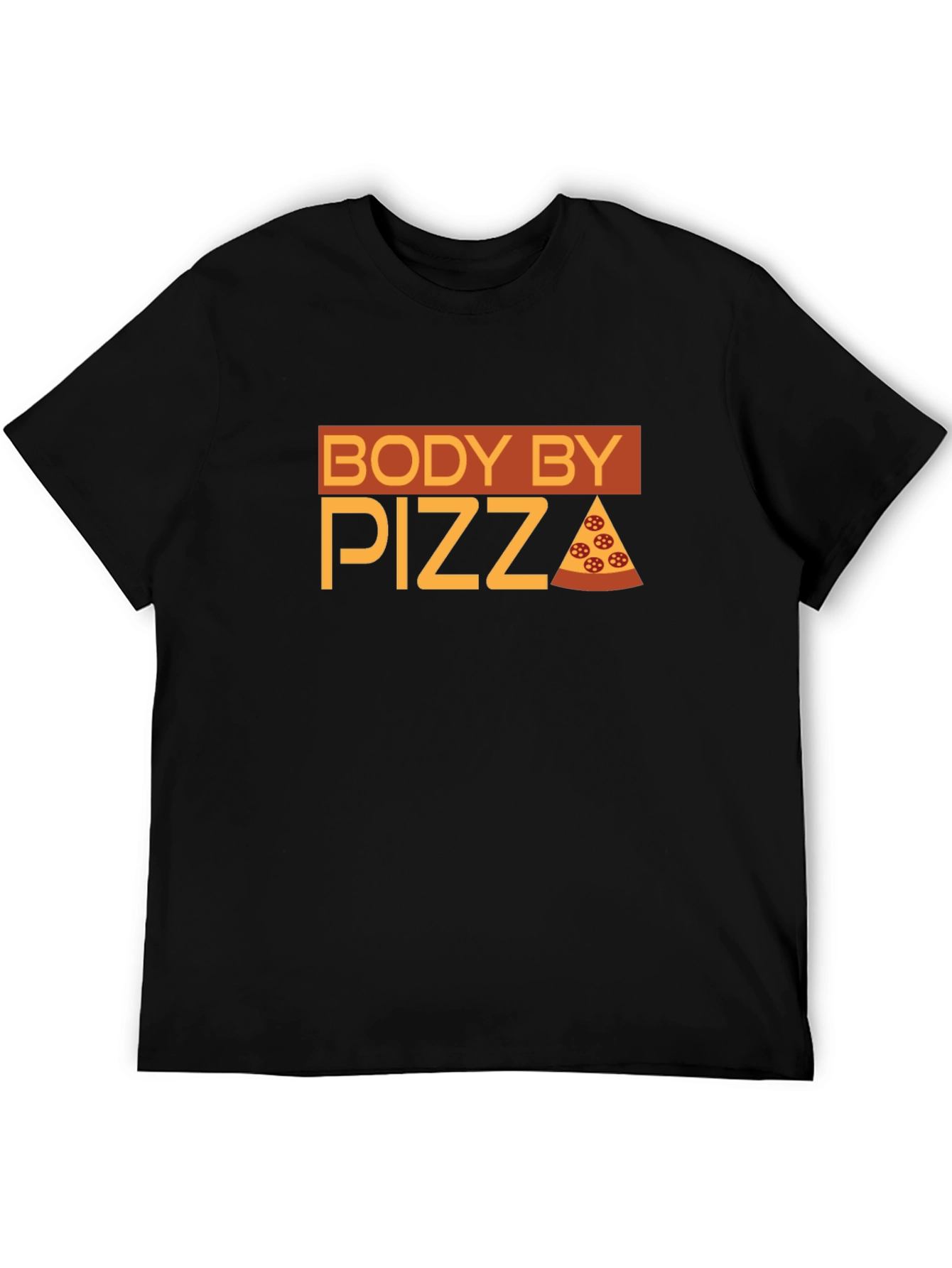 Body By Pizza T-Shirt - Funny Foodie Tee - 5