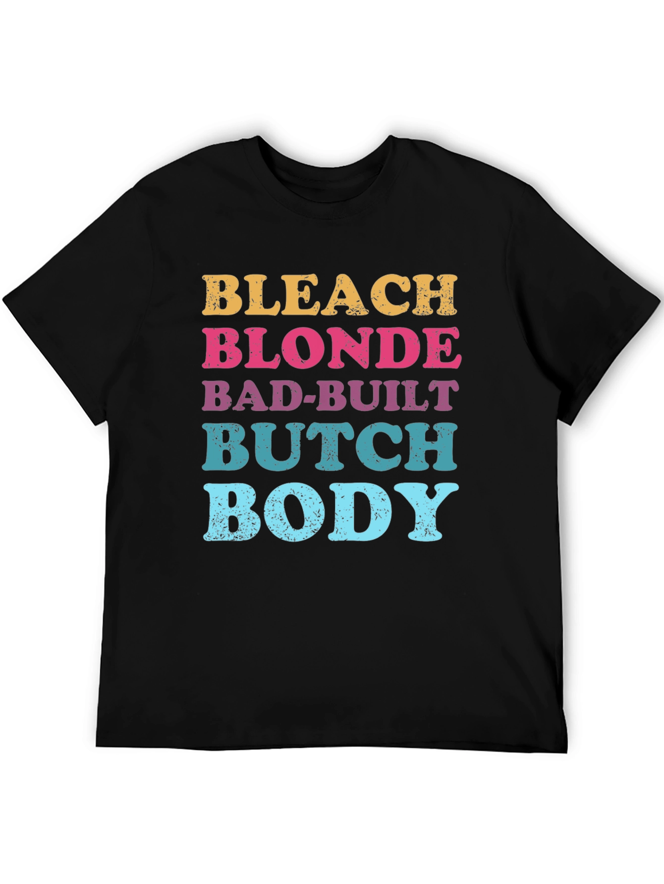 Black Bleach Blonde Bad-Built Butch Body Graphic Tee view 5