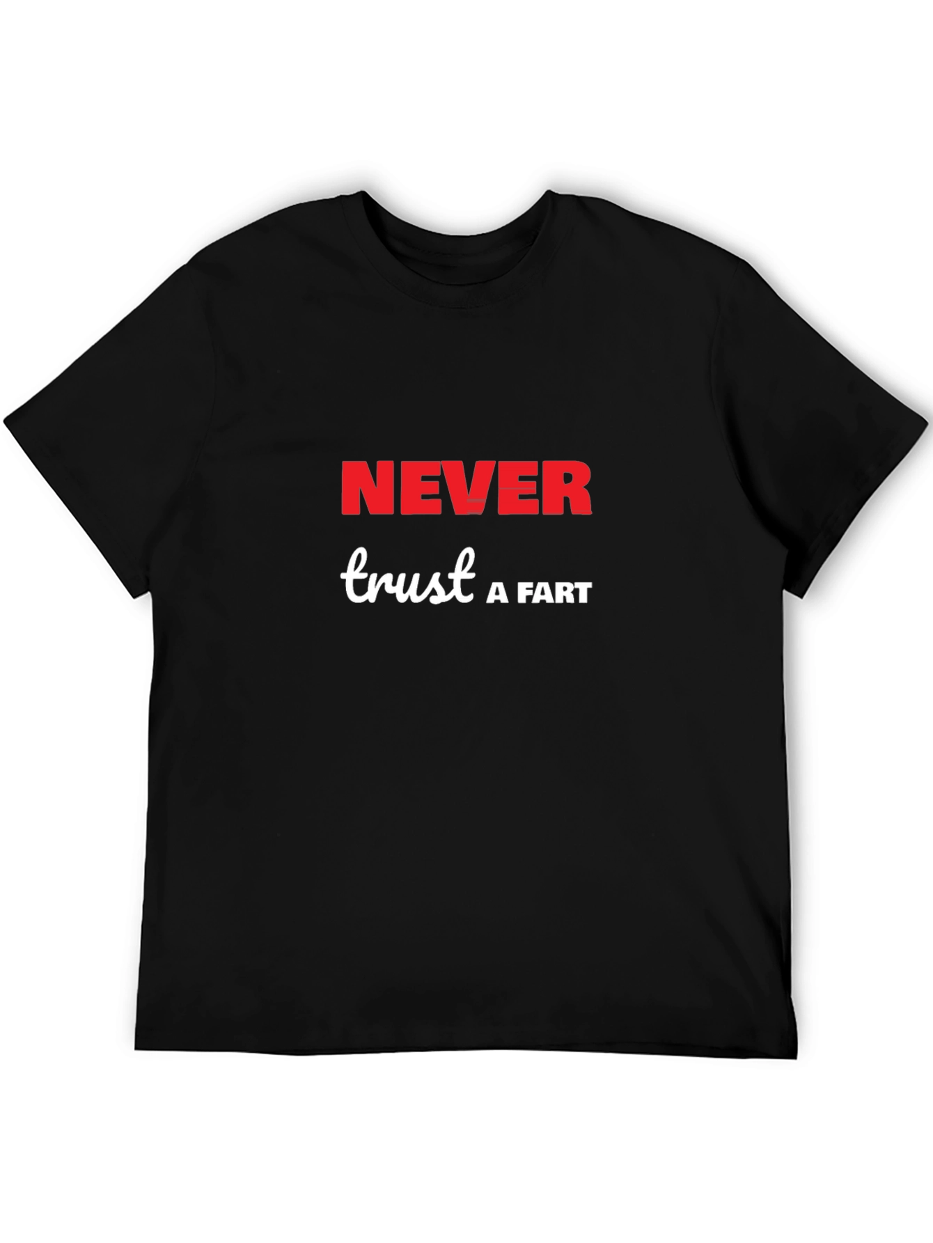 Black Never Trust a Fart T-Shirt view 5
