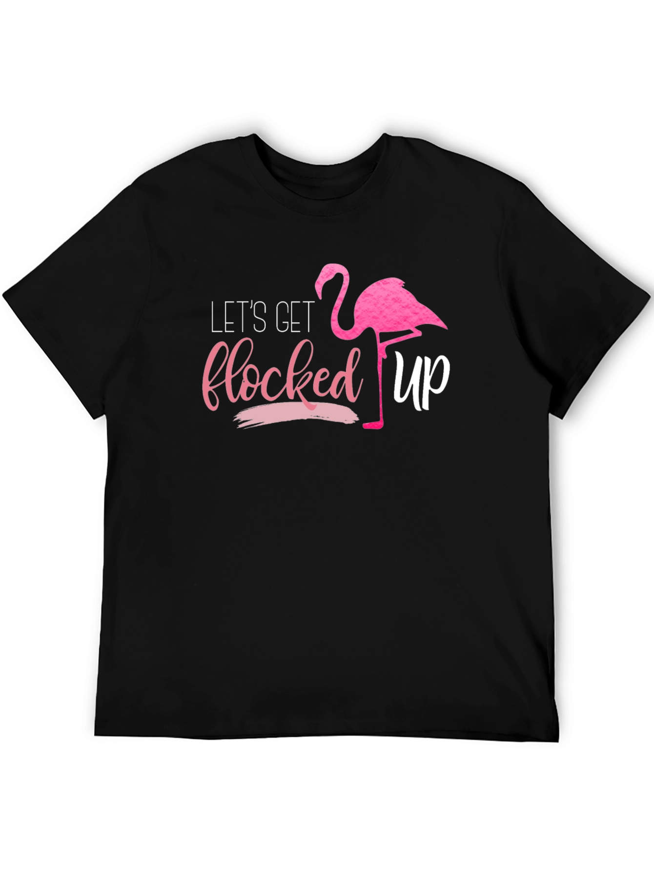 Black Let's Get Flocked Up Flamingo T-Shirt view 5