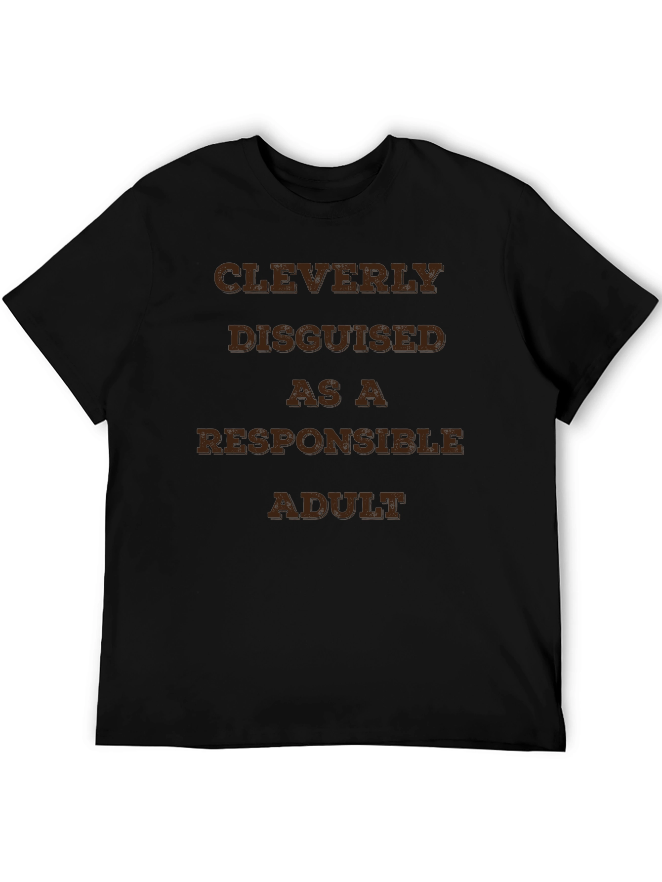 Black Cleverly Disguised Responsible Adult Graphic T-Shirt view 5