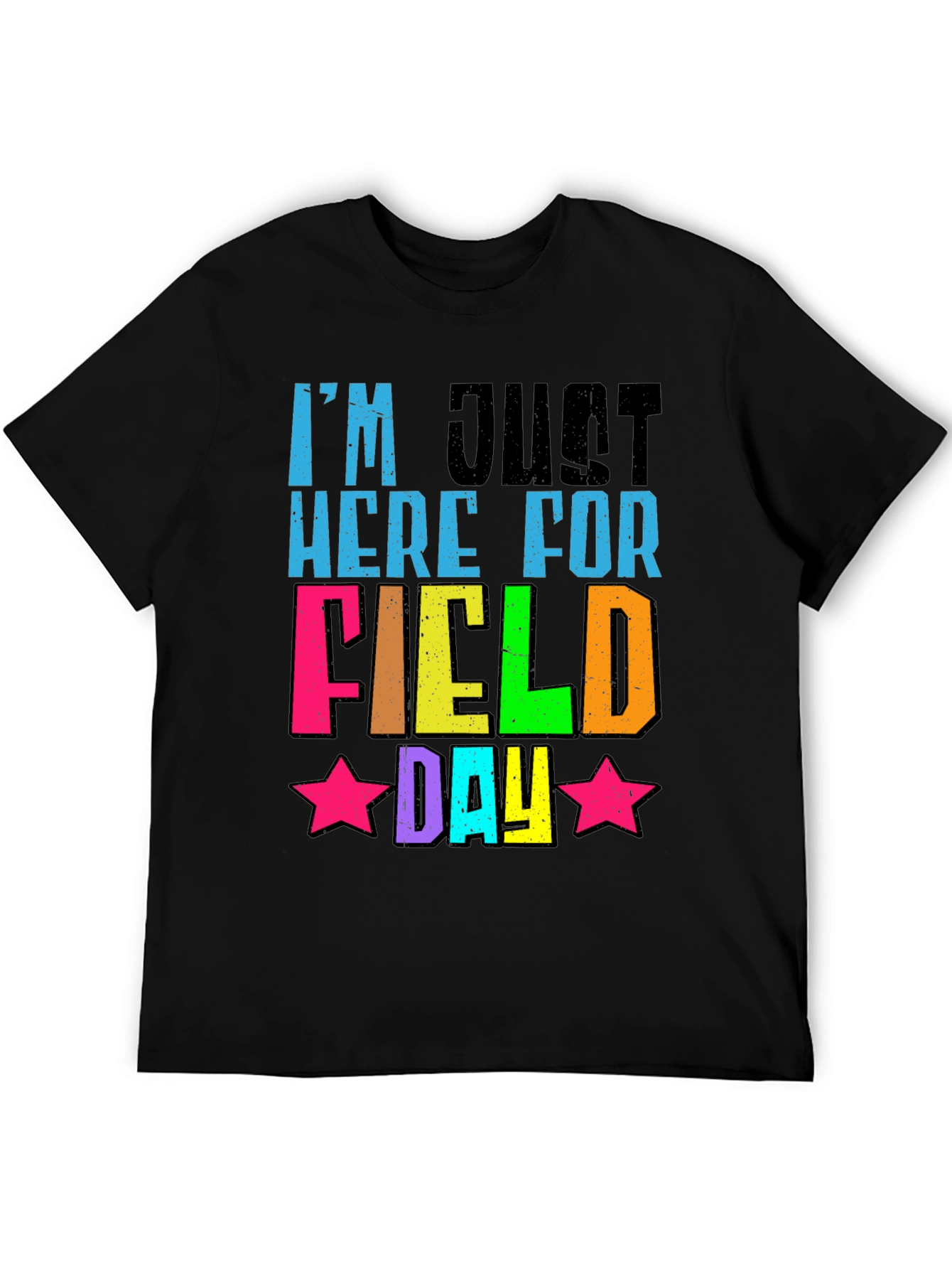 Black I'm Just Here for Field Day T-Shirt view 5