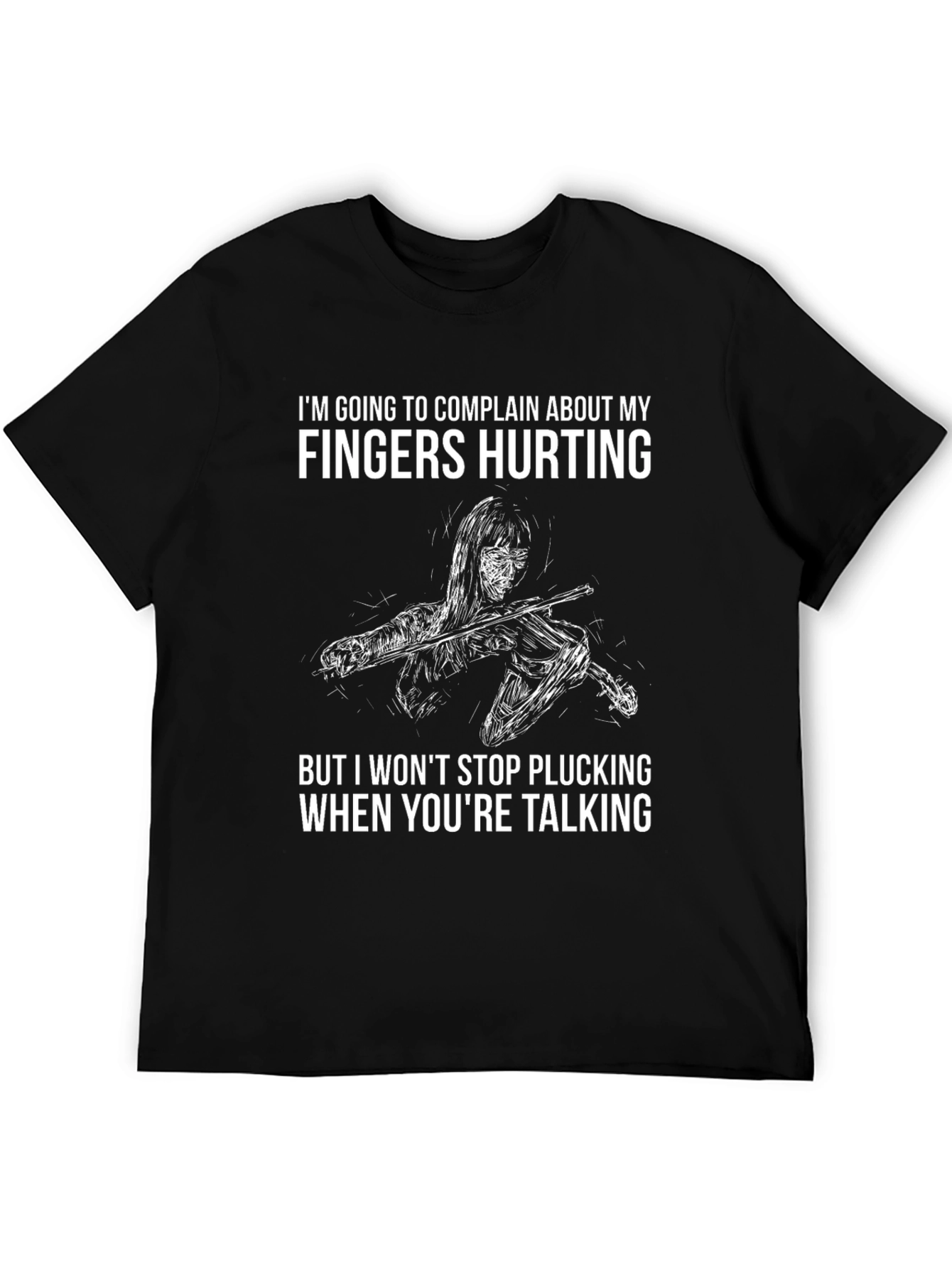 Black Funny Musician T-Shirt: Fingers Hurting, Won't Stop Plucking view 5