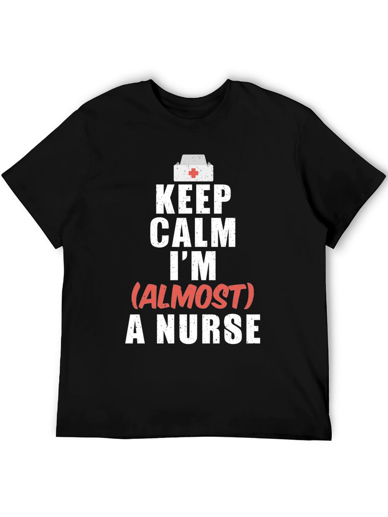Black Keep Calm Almost A Nurse Graphic T-Shirt view 5