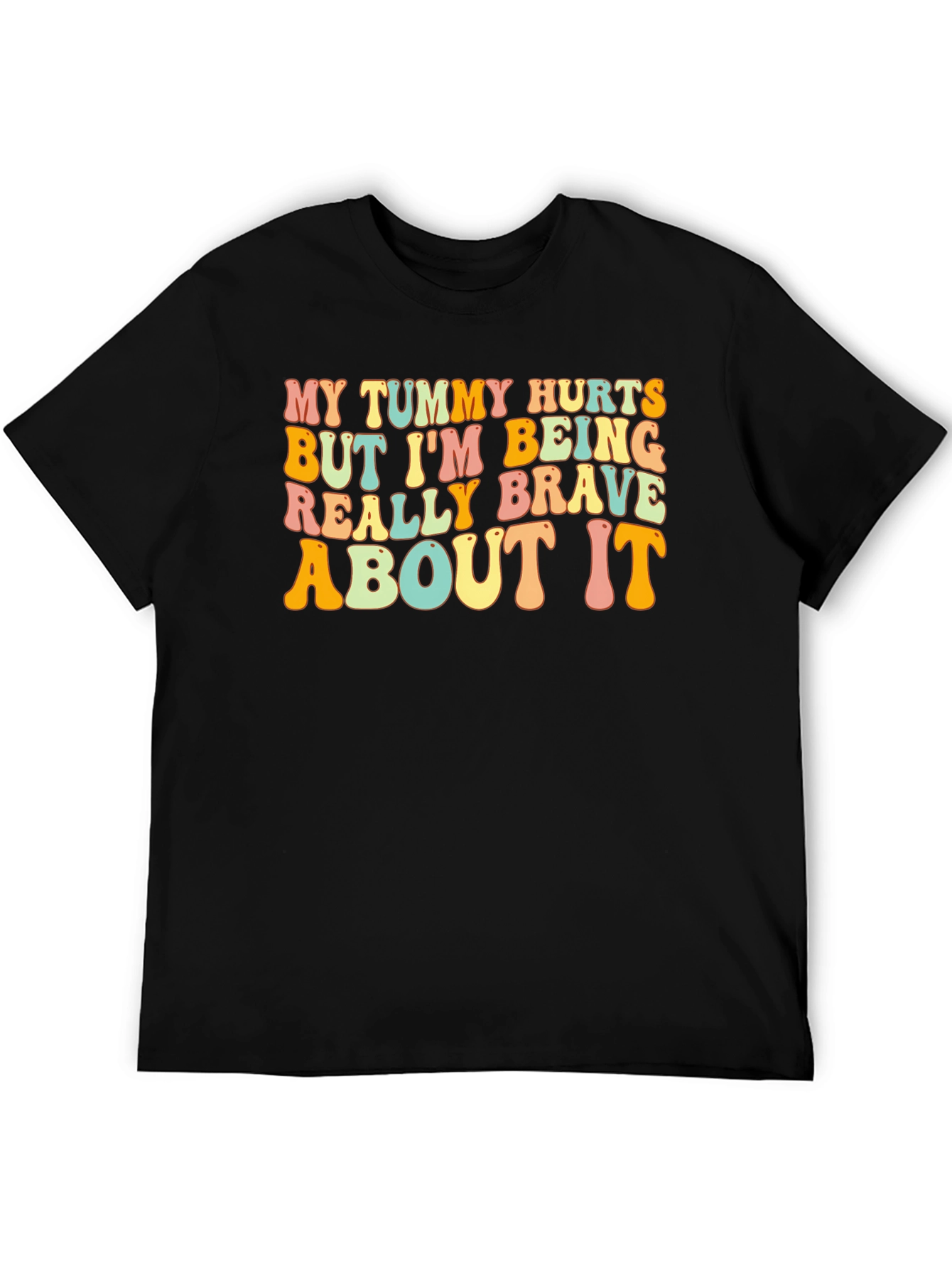 Black Funny Tummy Hurts Brave T-Shirt view 5