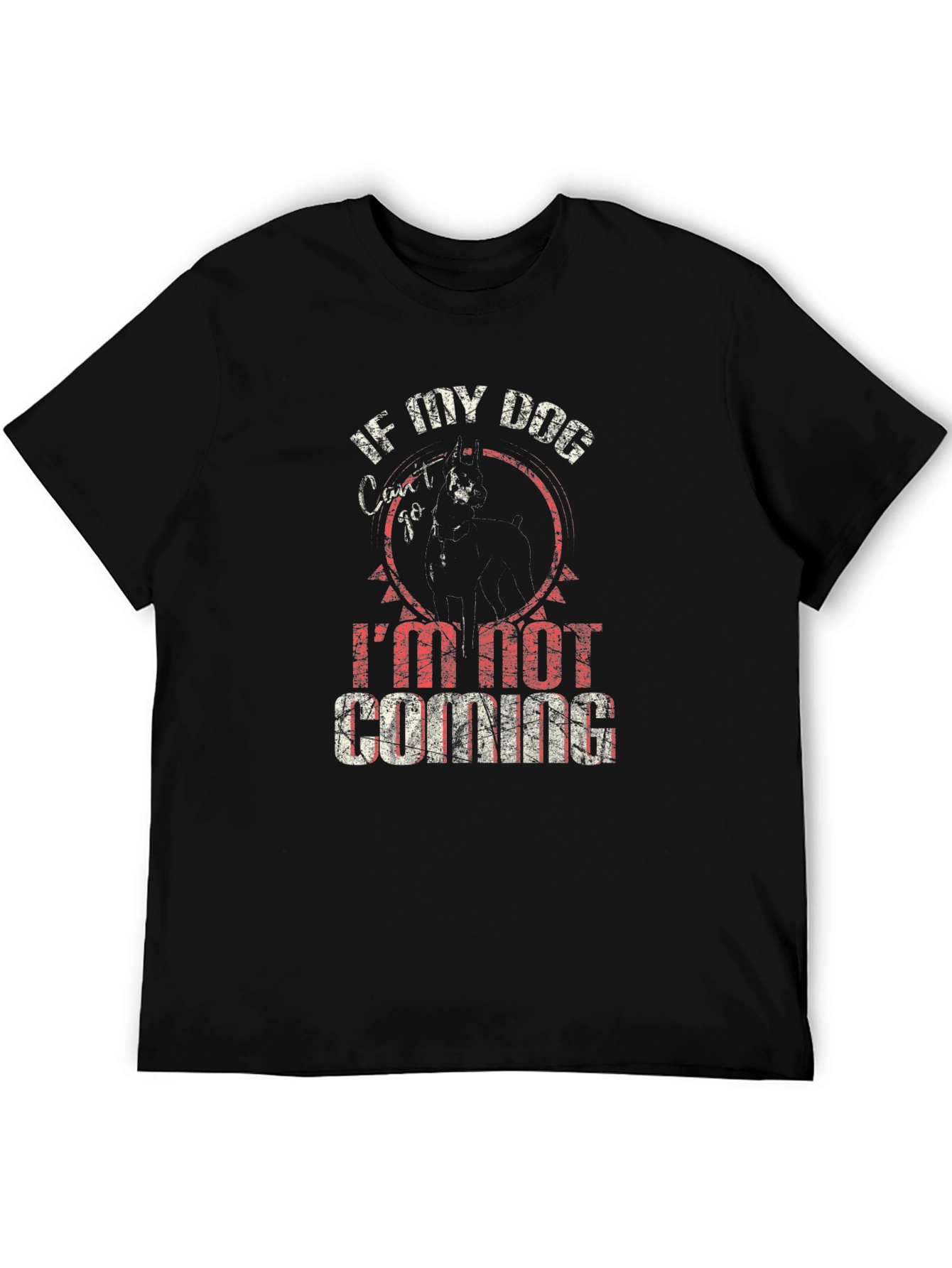 Black If My Dog Can't Go I'm Not Coming Black T-Shirt view 5