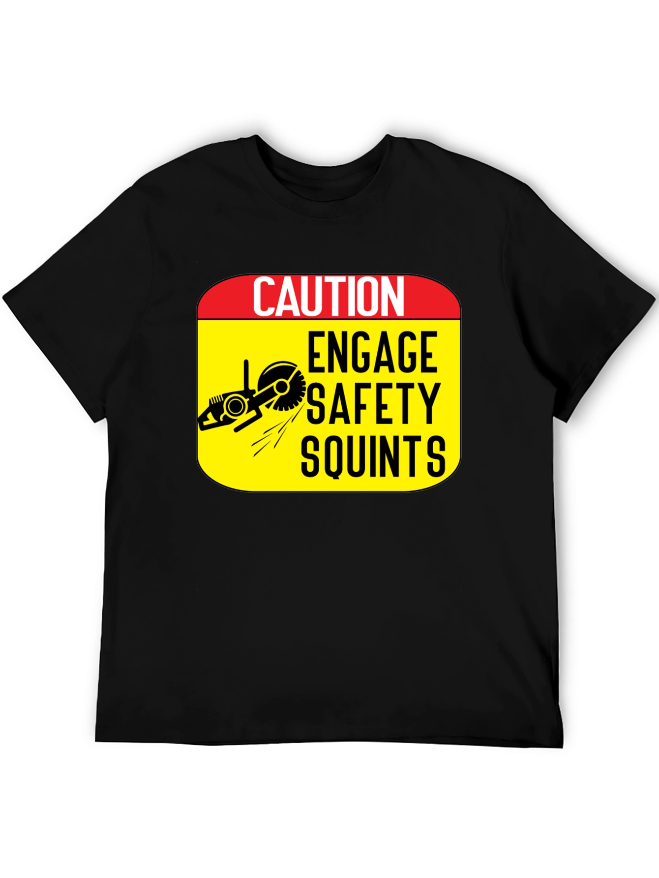 Black Caution Engage Safety Squints T-Shirt view 5
