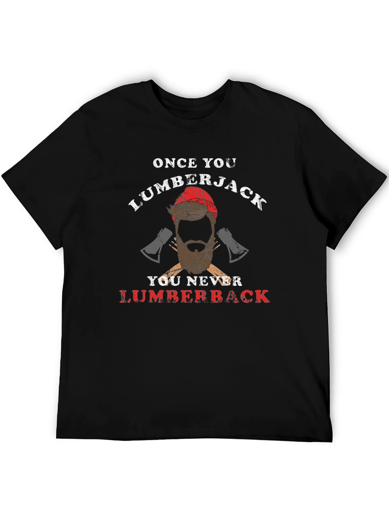 Black Lumberjack T-Shirt - Once You Lumberjack view 5