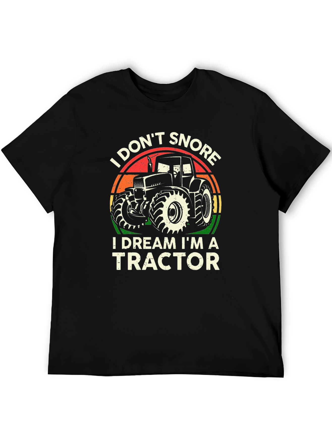 Black I Don't Snore, I Dream I'm A Tractor T-Shirt view 5