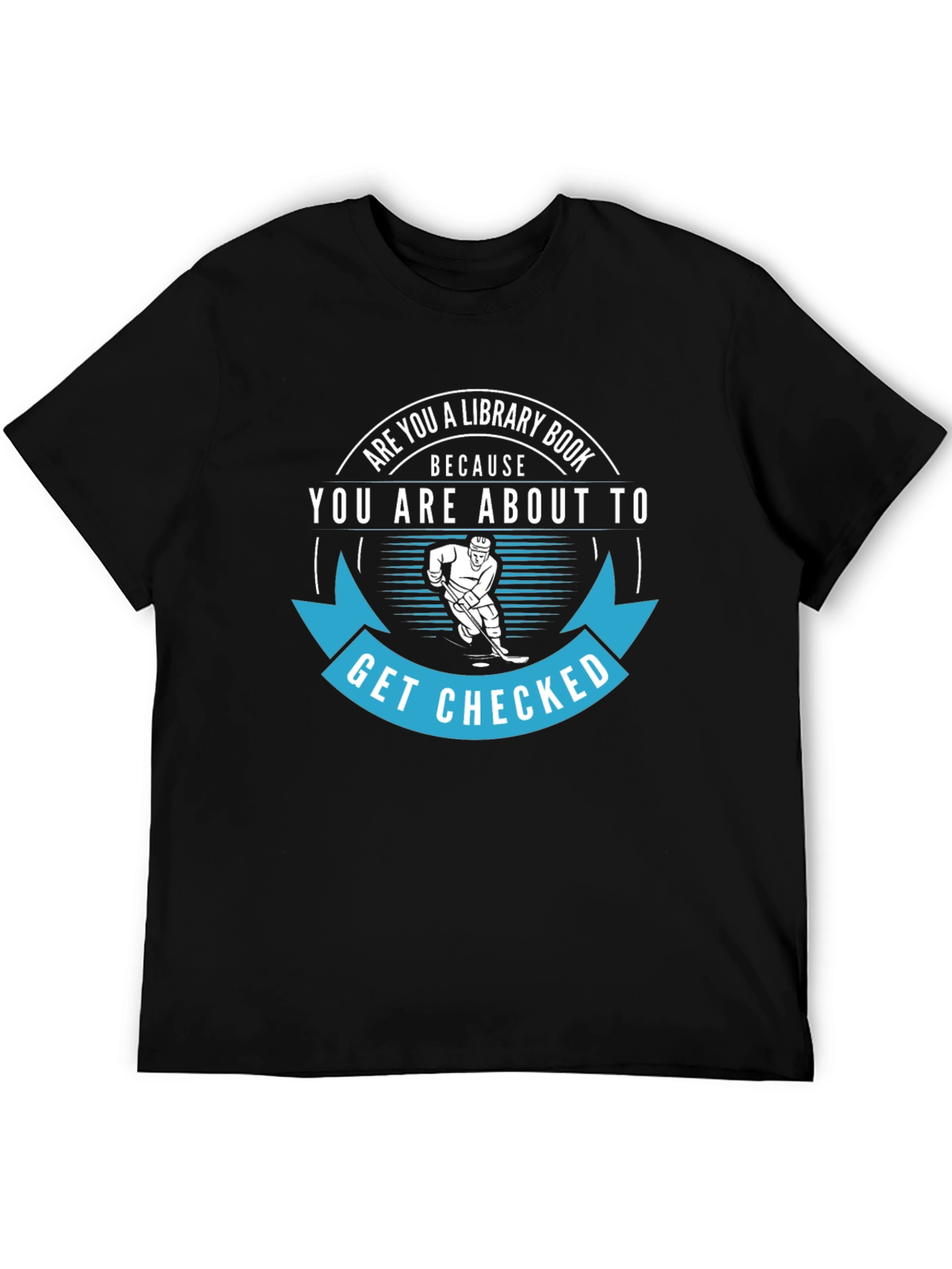 Black Funny Hockey T-Shirt: Library Book, Get Checked view 5