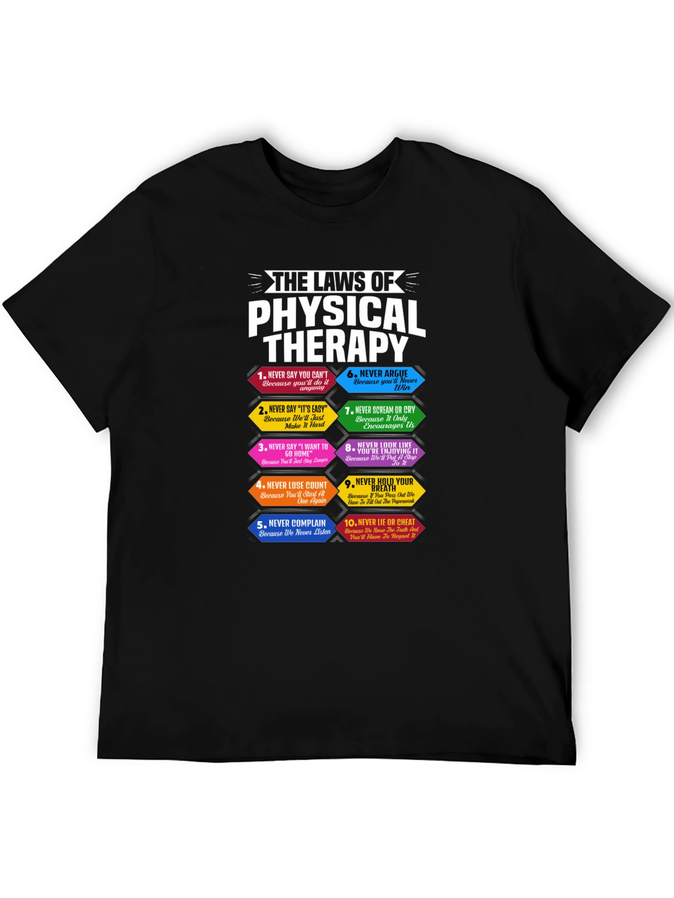 Black Physical Therapy Laws T-Shirt Funny PT Gift view 5