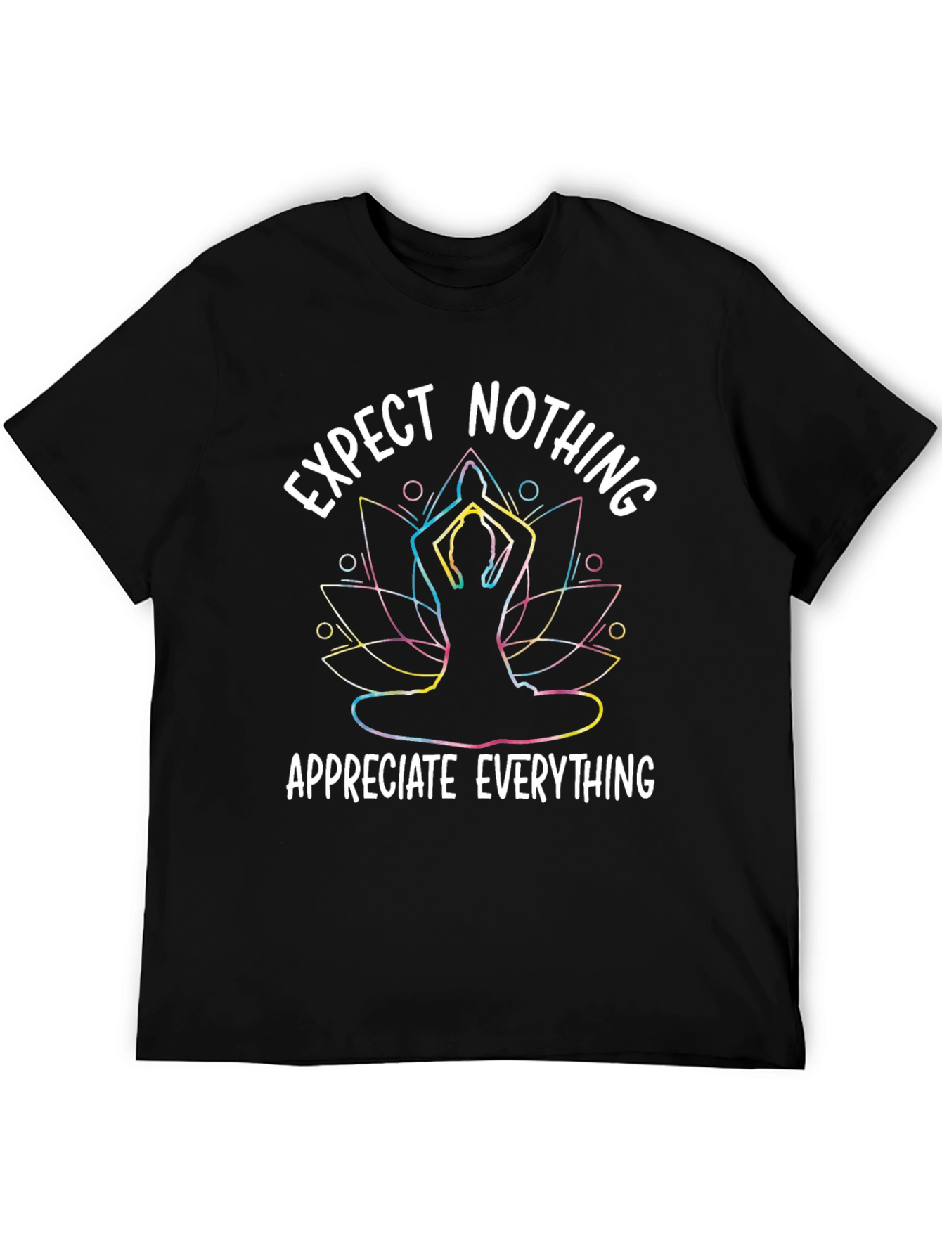 Black Expect Nothing Appreciate Everything Yoga T-Shirt view 5