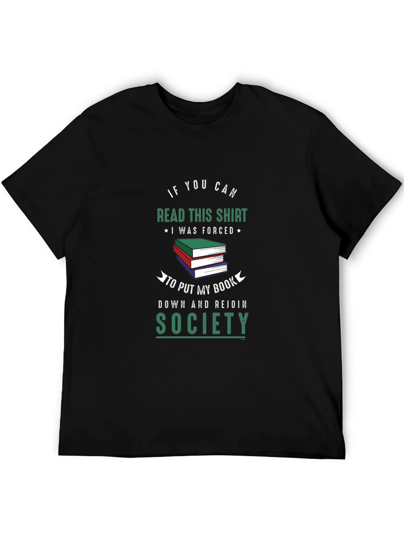 Black Funny Book Lover T-Shirt: Read This Shirt, Rejoin Society view 5