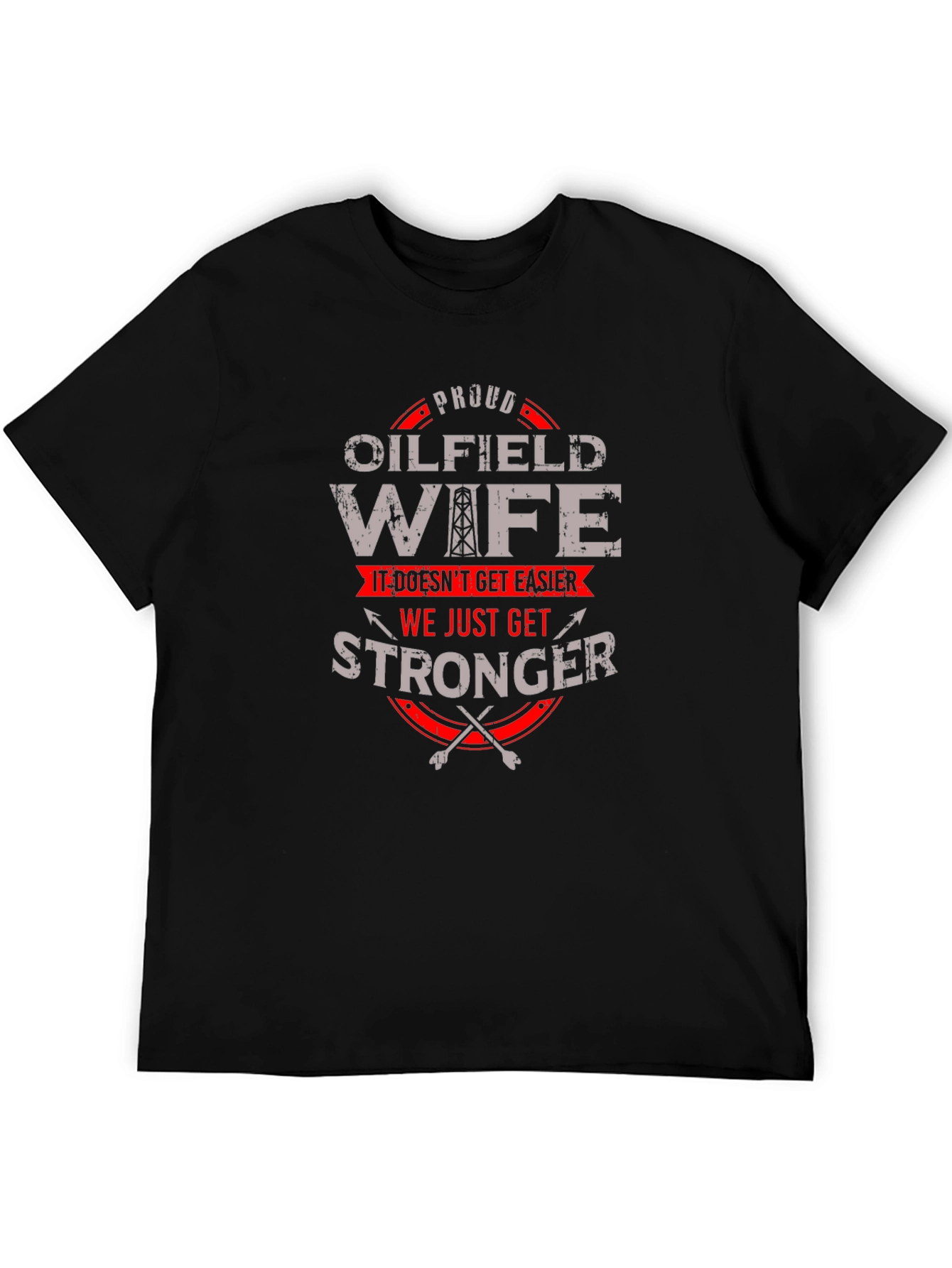 Black Proud Oilfield Wife T-Shirt view 5