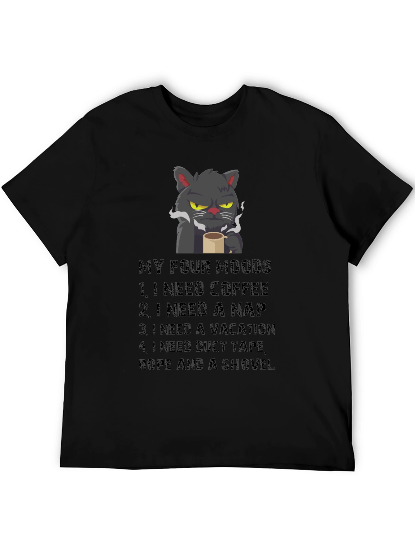Black Funny Cat Moods T-Shirt - Coffee, Naps, Vacation, Duct Tape view 5