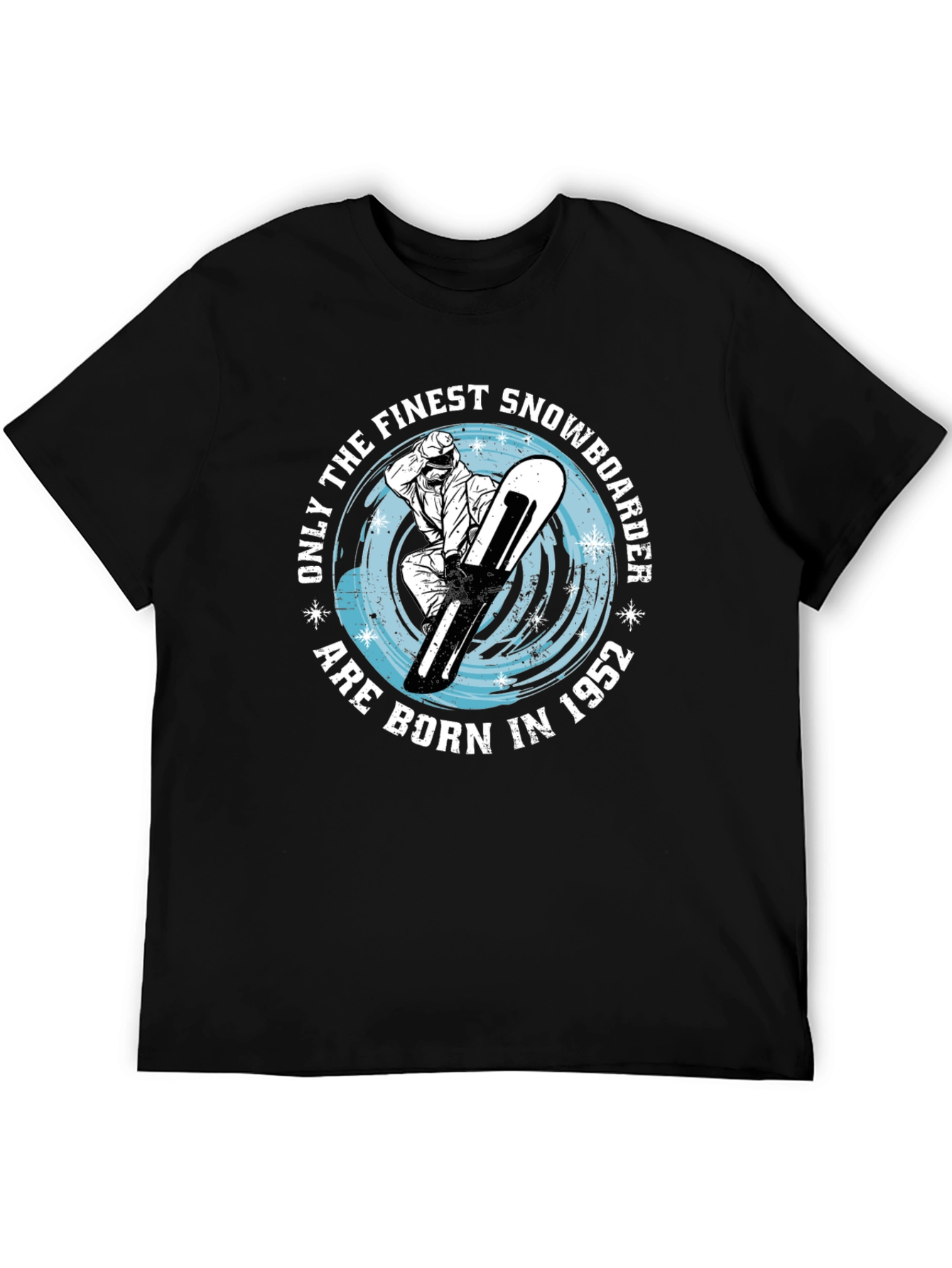 Black Finest Snowboarder Born in 1952 T-Shirt view 5