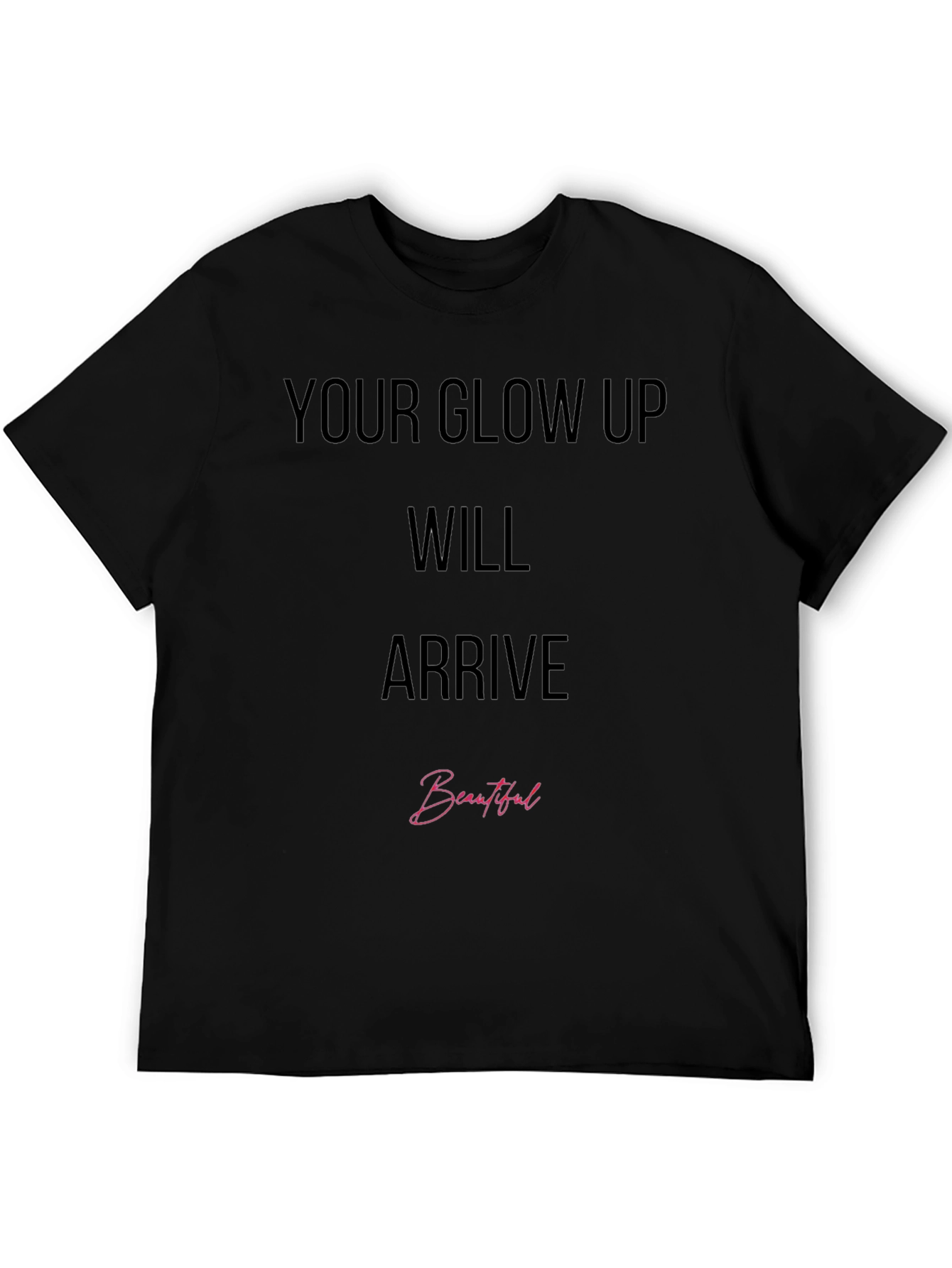 Black Glow Up Motivation Tee - Arrive Beautiful T-Shirt view 5
