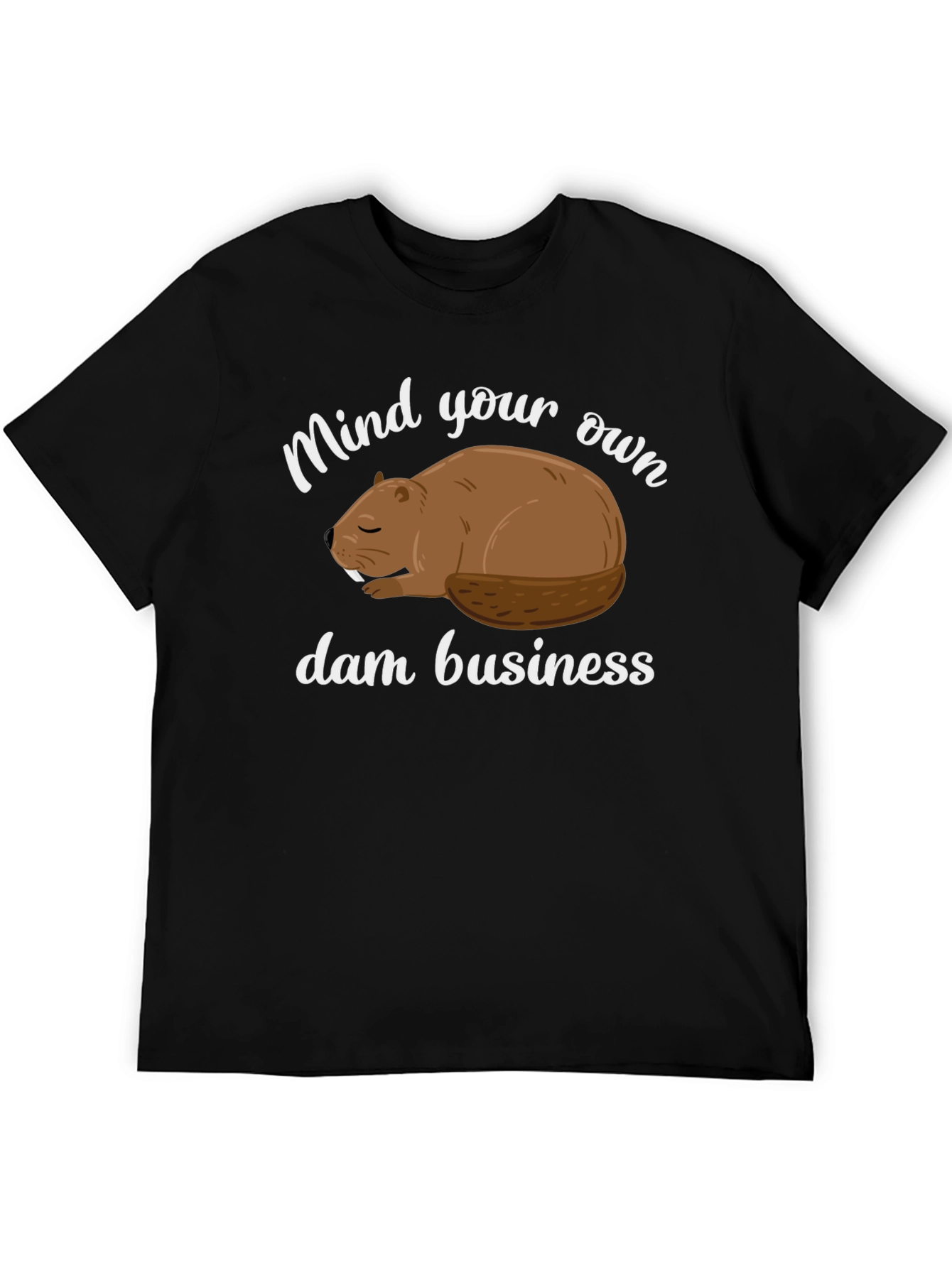 Black Mind Your Own Dam Business T-Shirt view 5