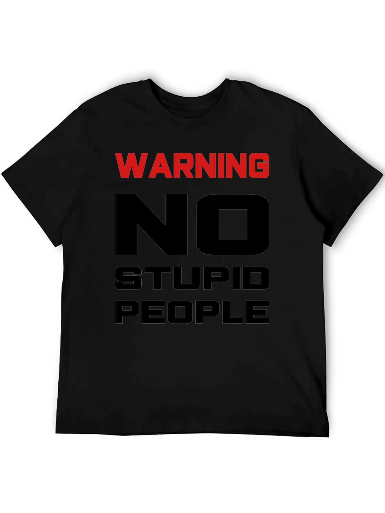 Black Warning No Stupid People Graphic Tee view 5