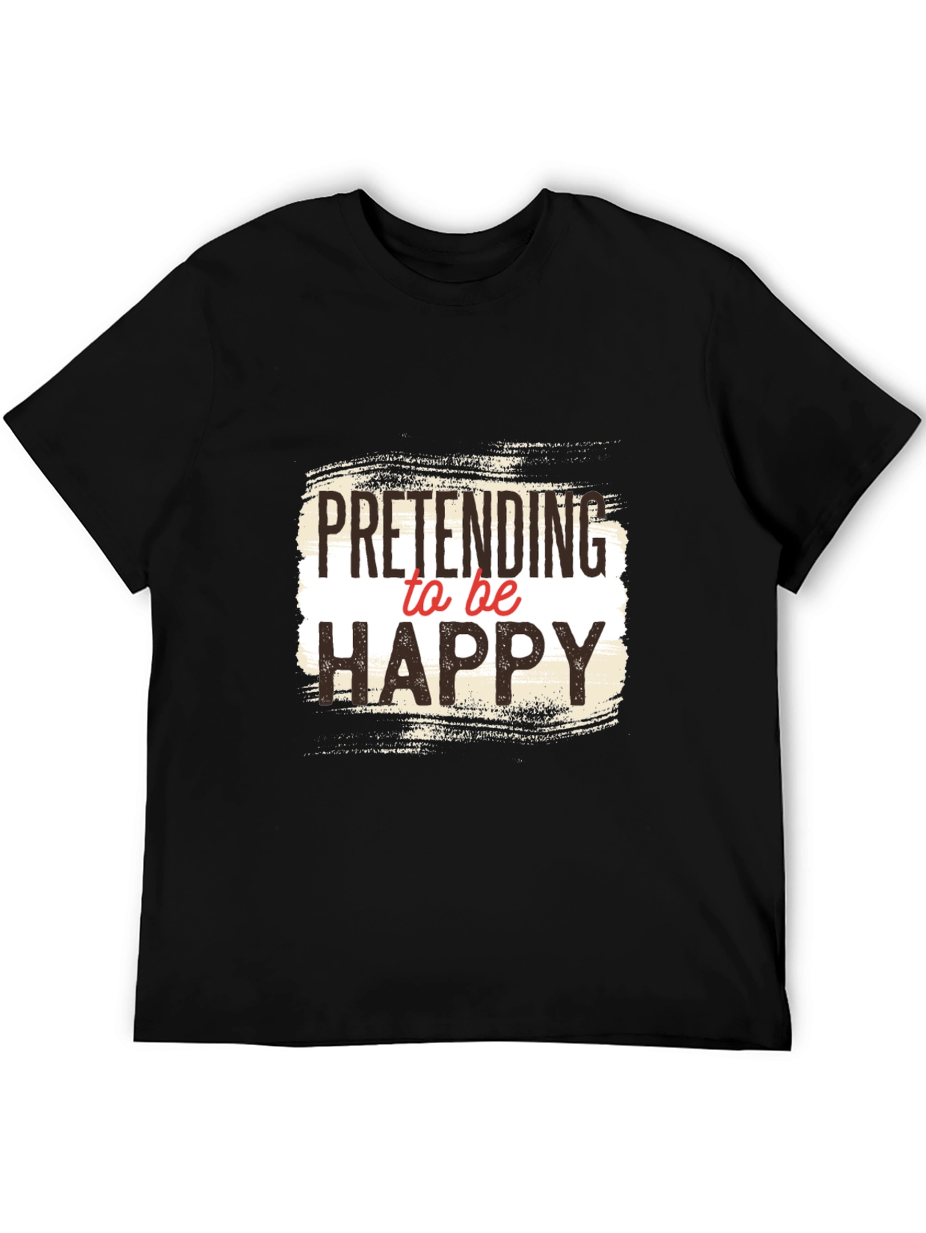 Black Pretending to be Happy Graphic Tee - Unisex Black T-Shirt view 5